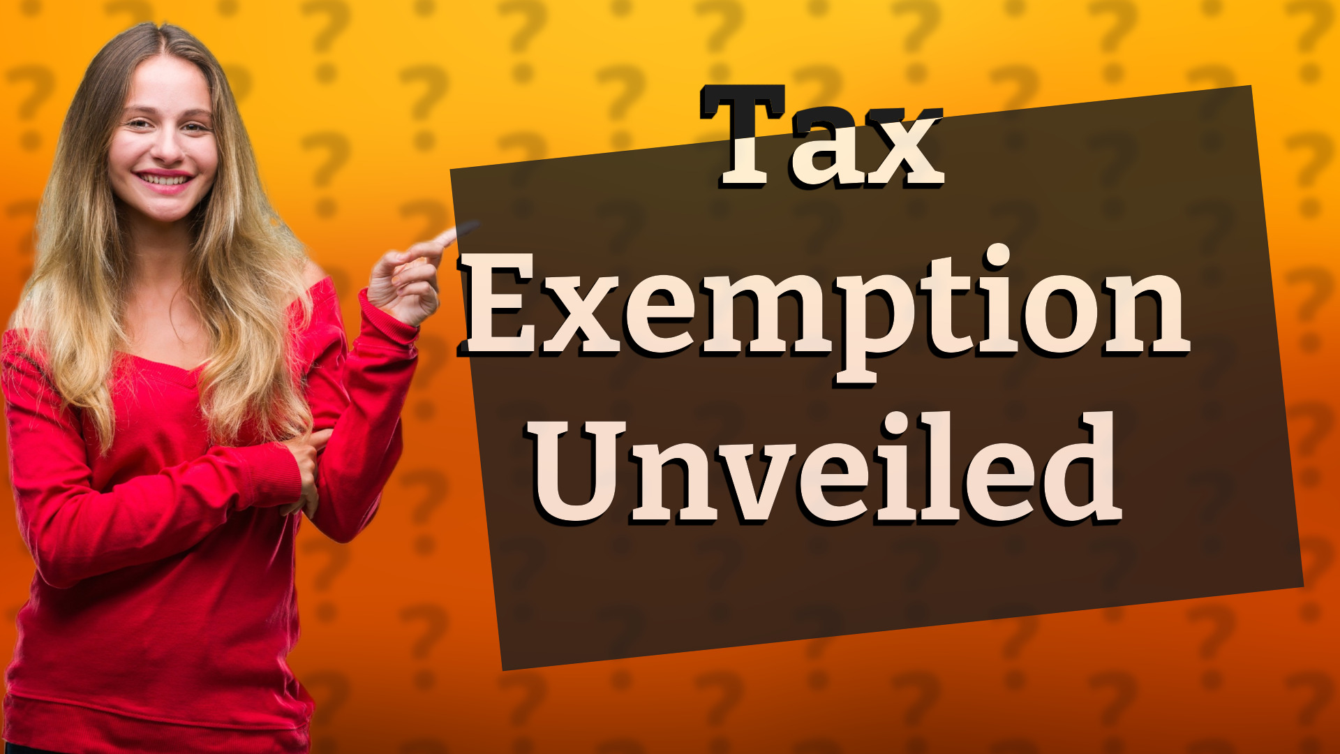 Tax Exemption Unveiled
