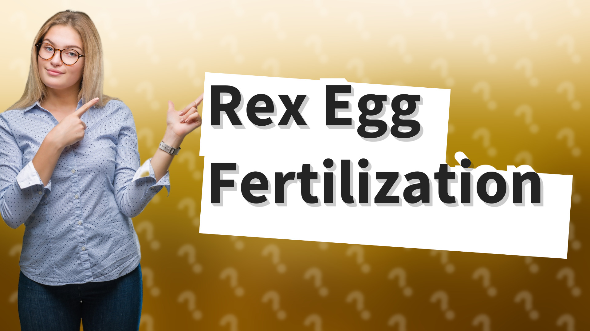 Rex Egg Fertilization