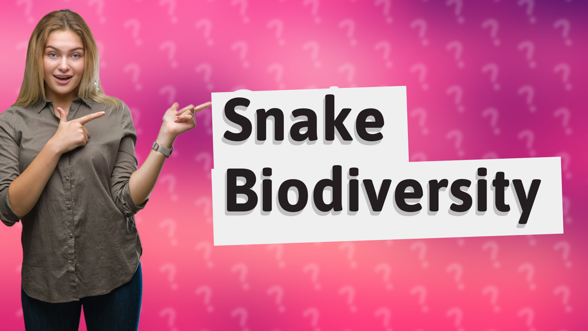 Snake Biodiversity