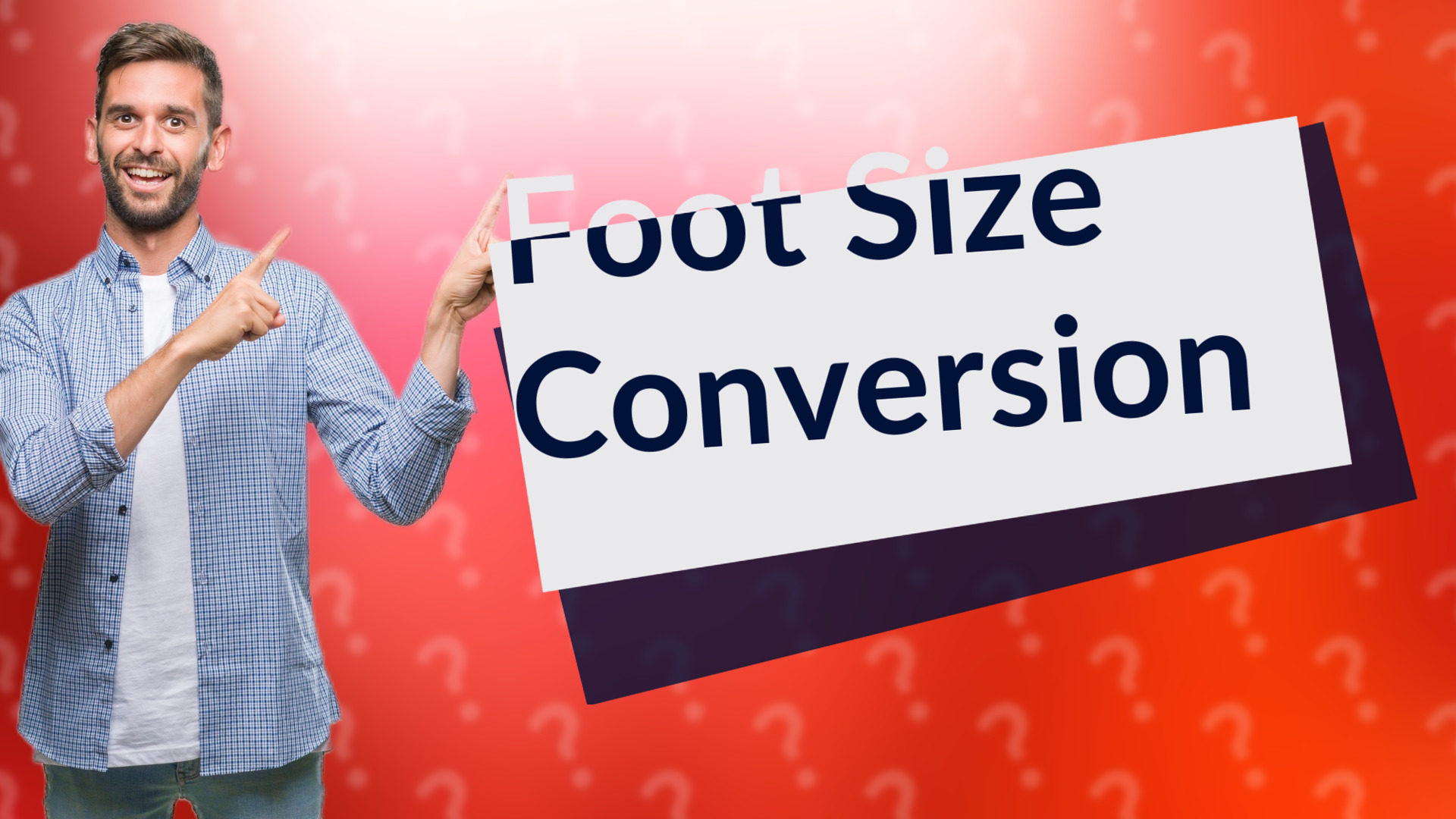 Foot Size Conversion
