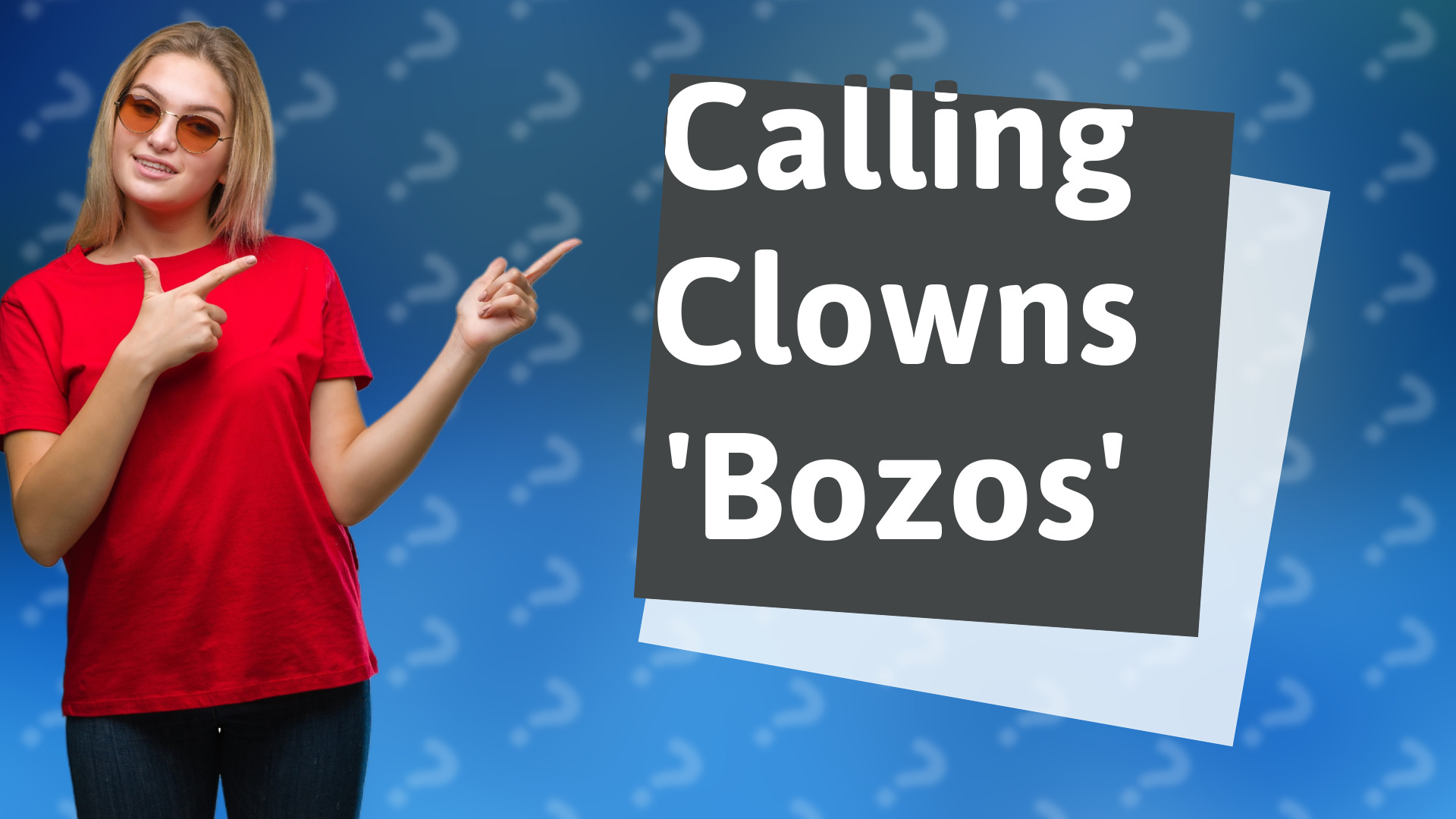 Calling Clowns 'Bozos'