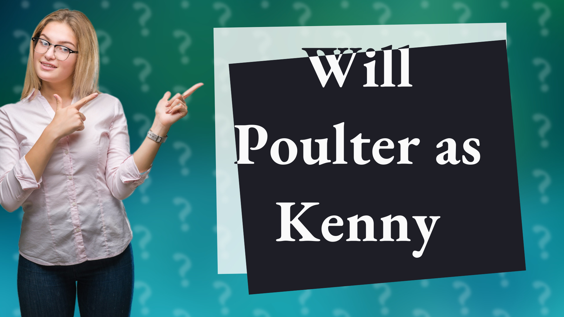 Will Poulter as Kenny