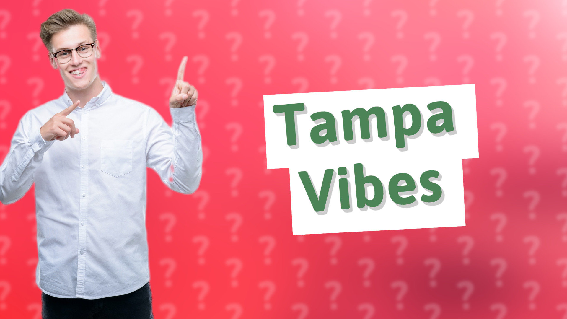 Tampa Vibes