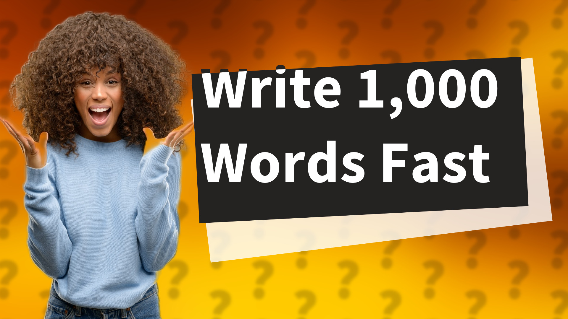 Write 1,000 Words Fast