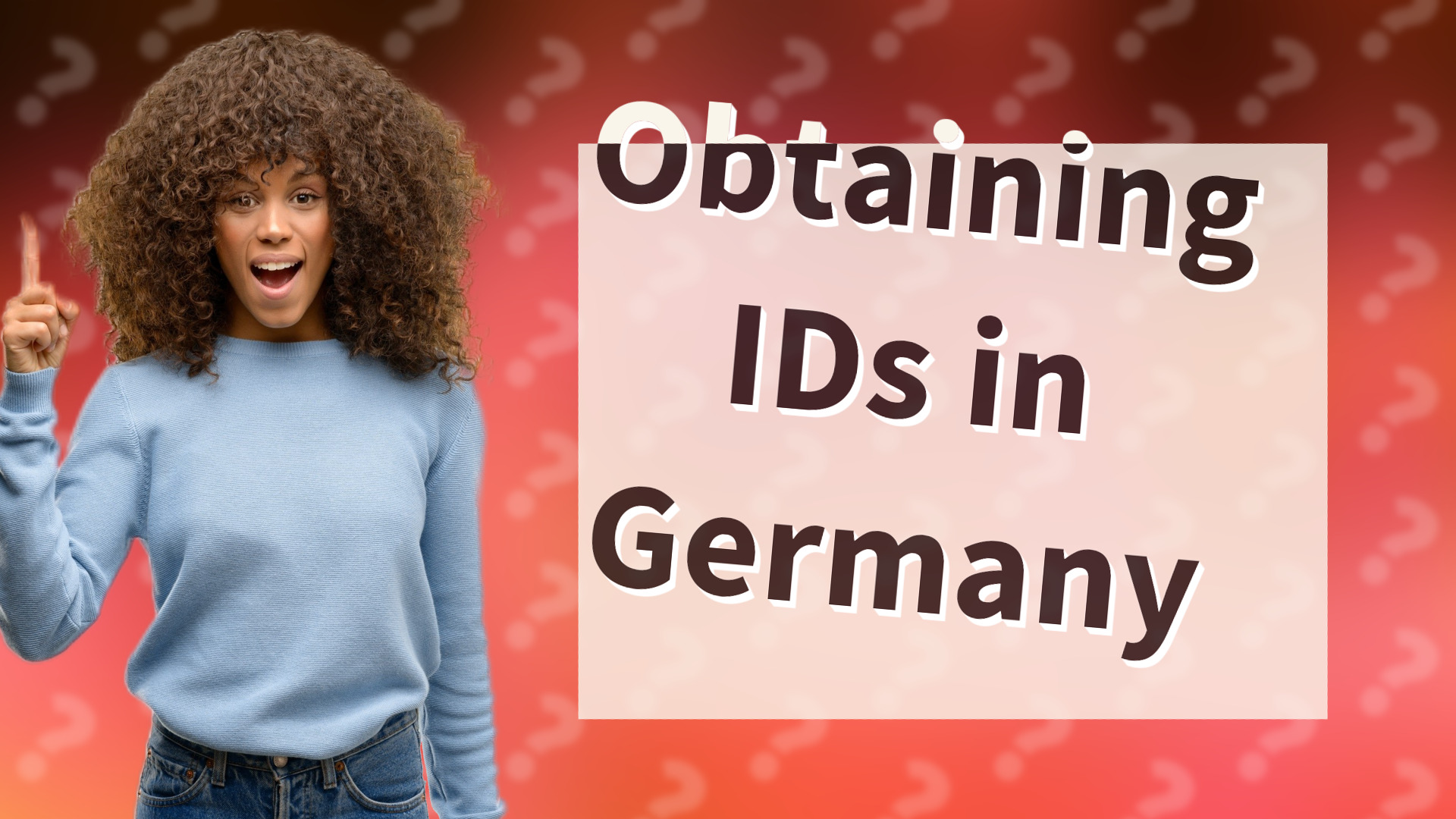 Obtaining IDs in Germany