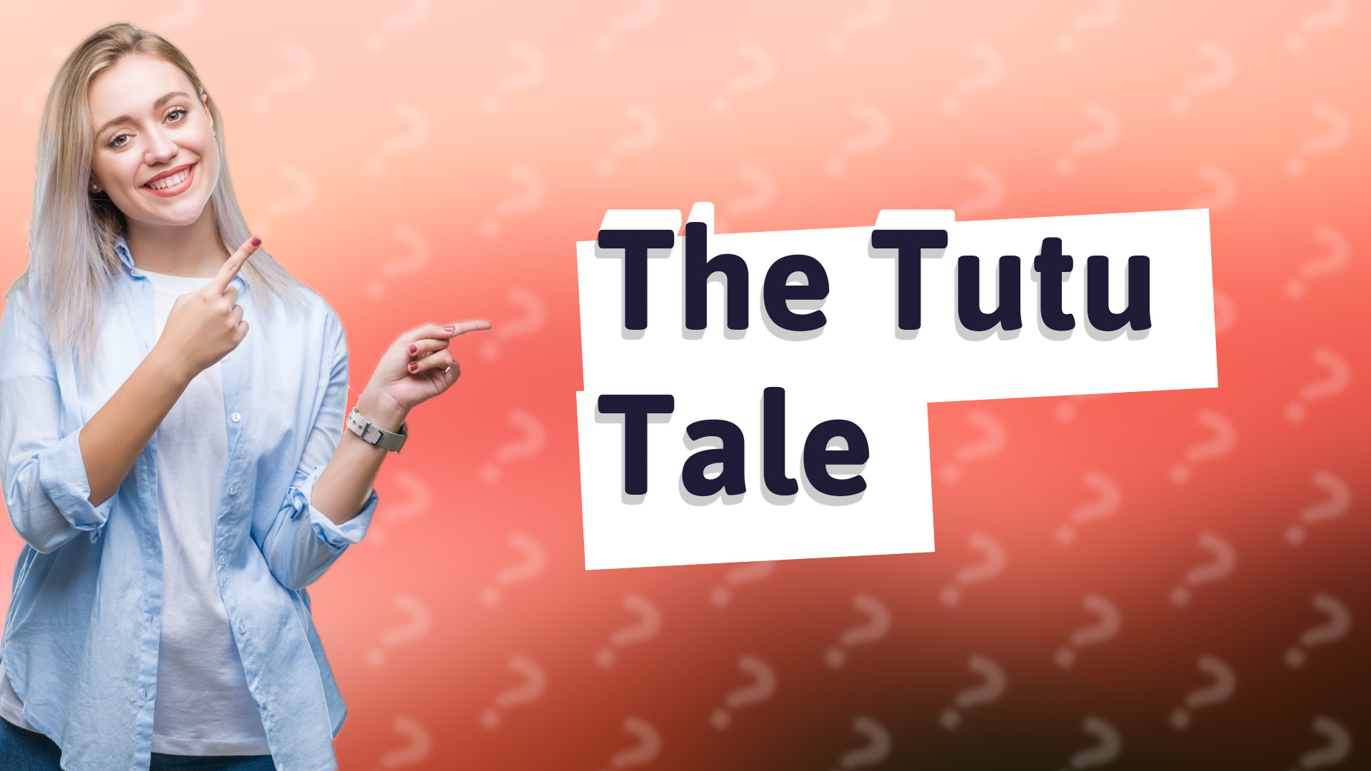 The Tutu Tale