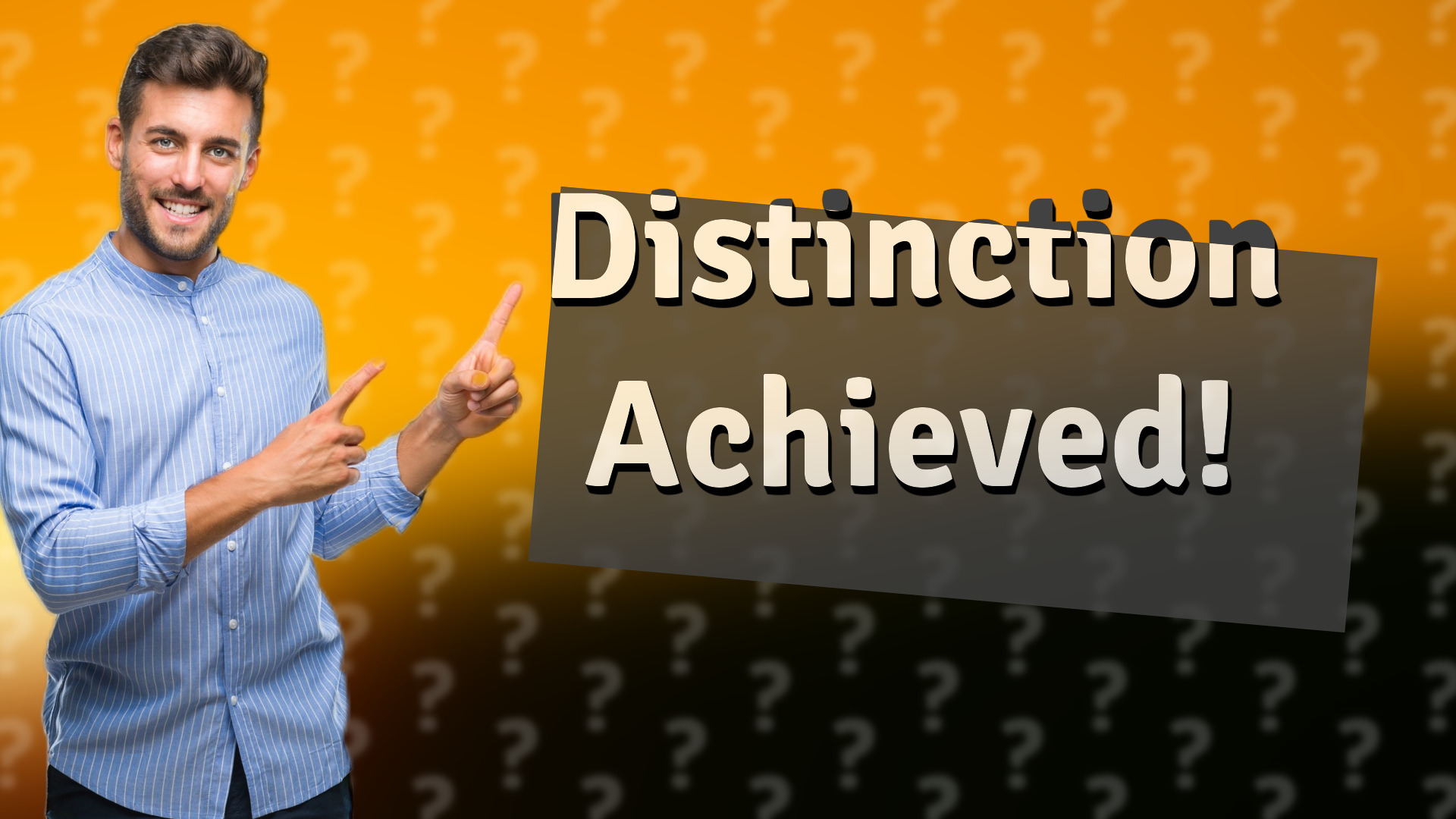 Distinction Achieved!