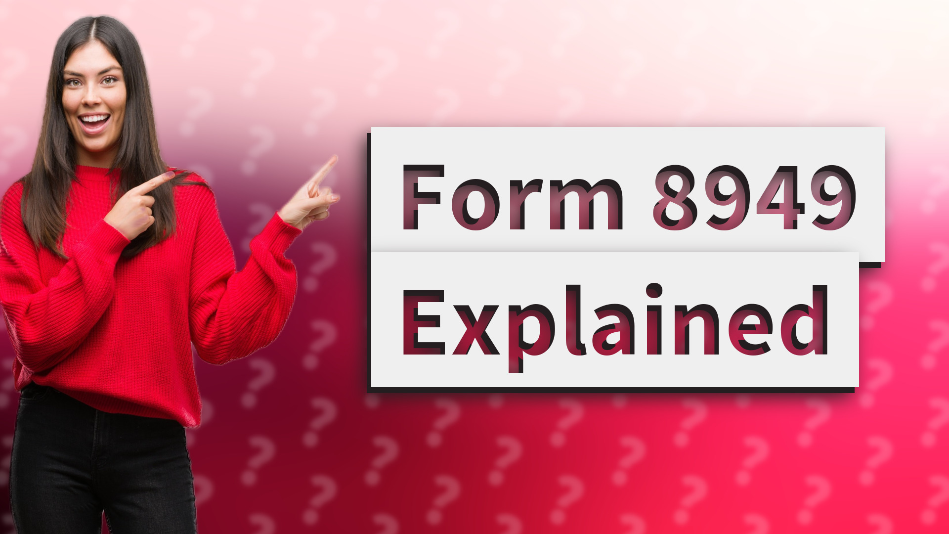 Form 8949 Explained