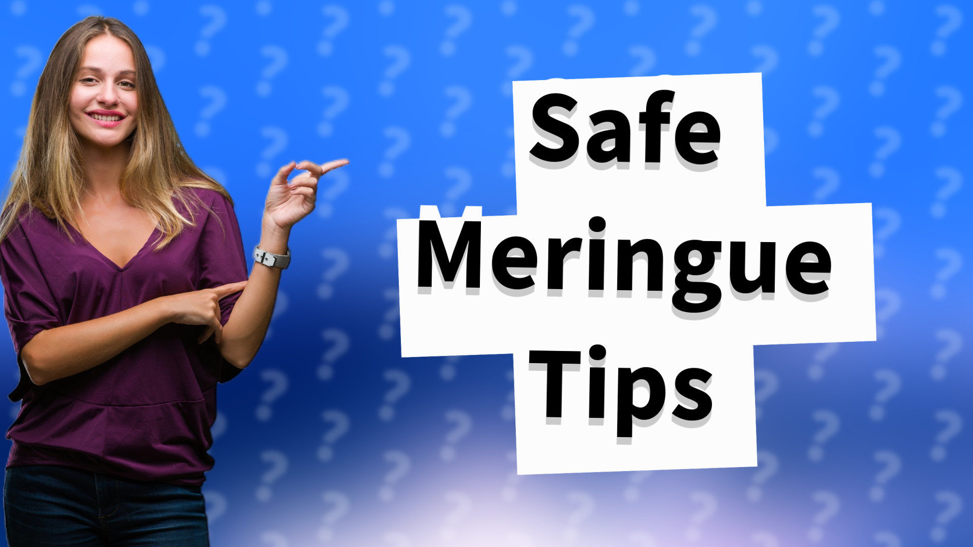 Safe Meringue Tips