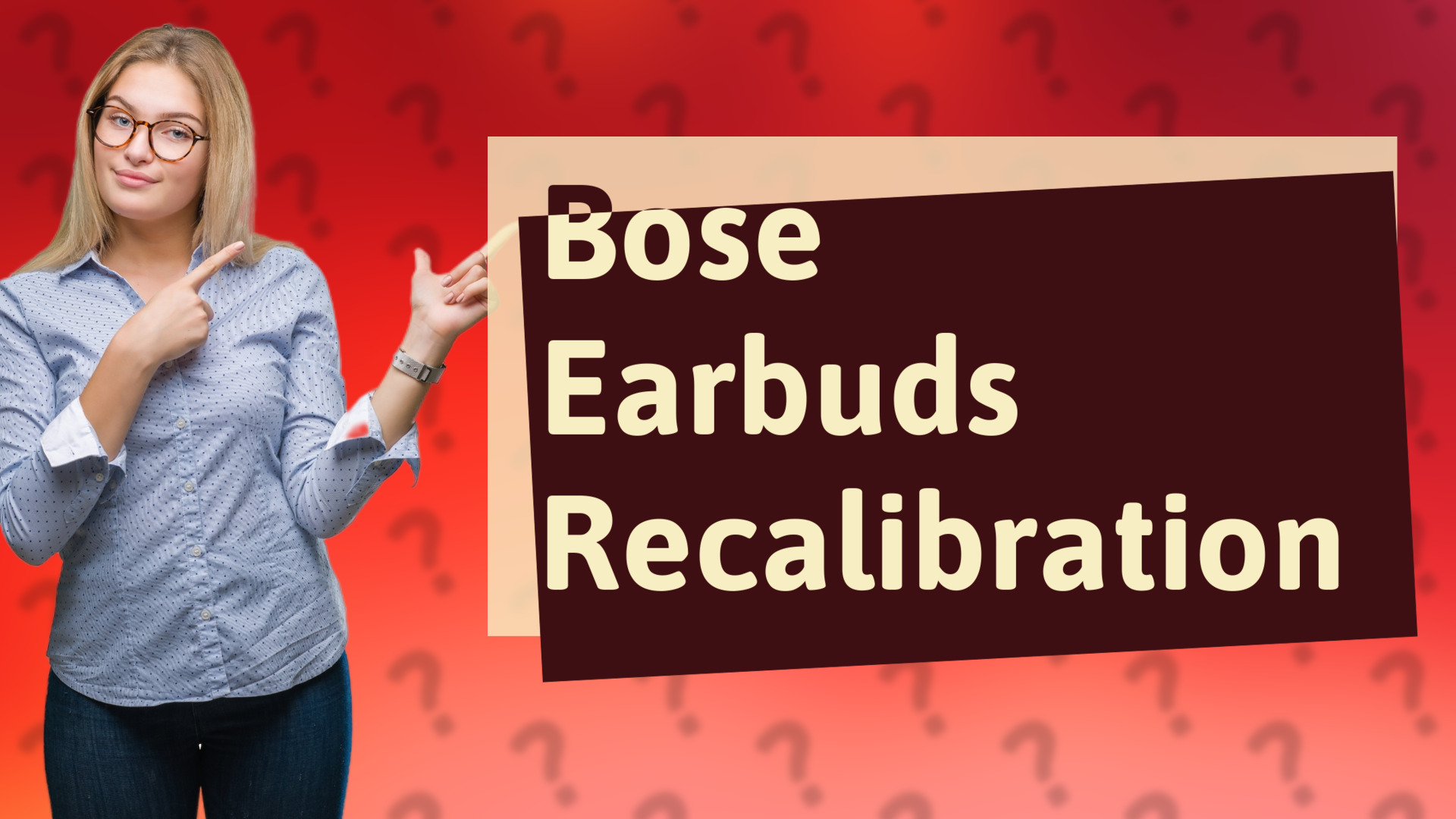 Bose Earbuds Recalibration