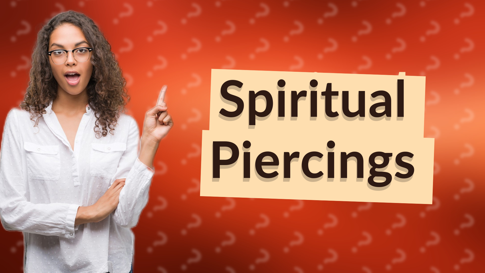 Spiritual Piercings