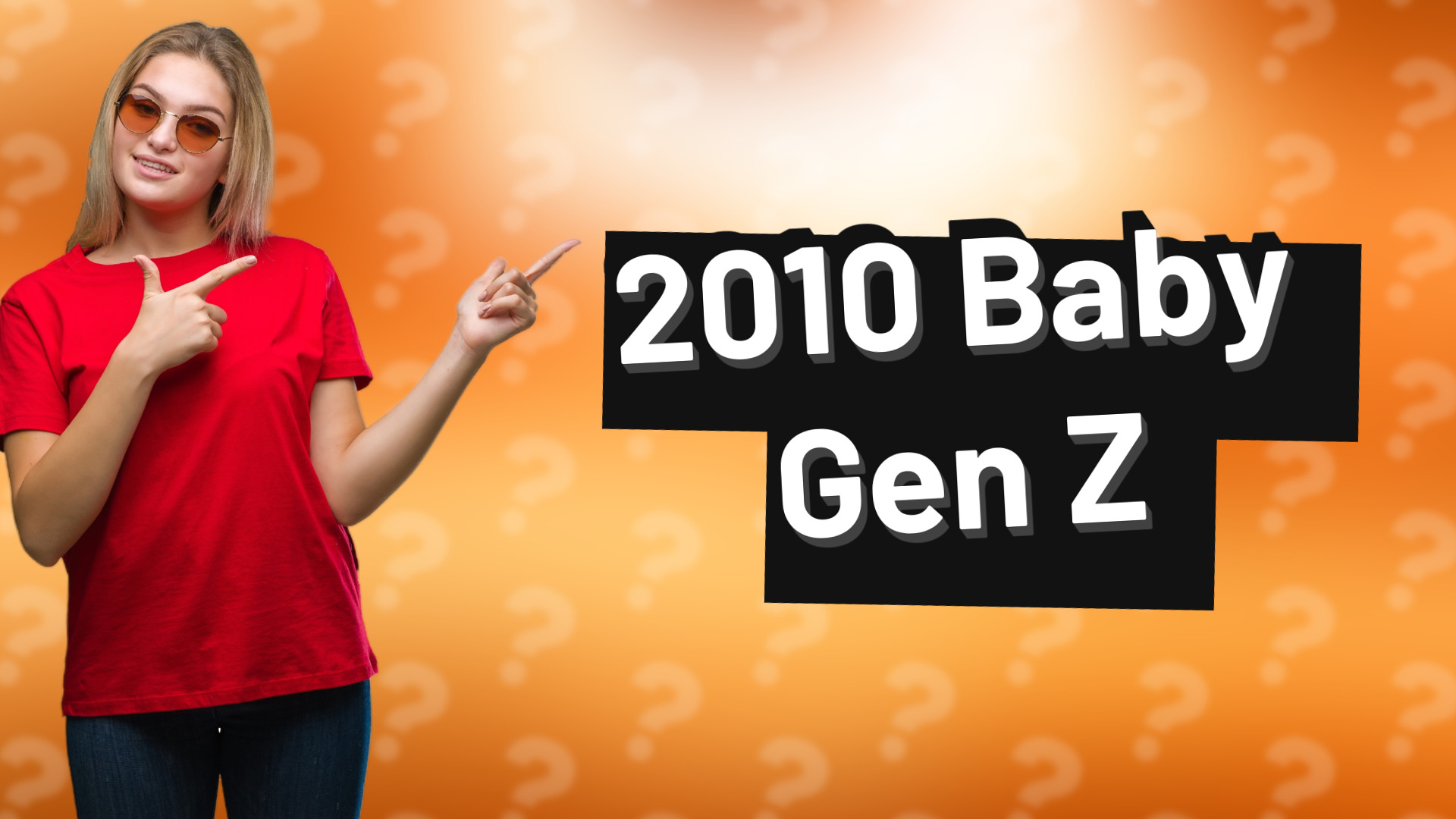 2010 Baby Gen Z
