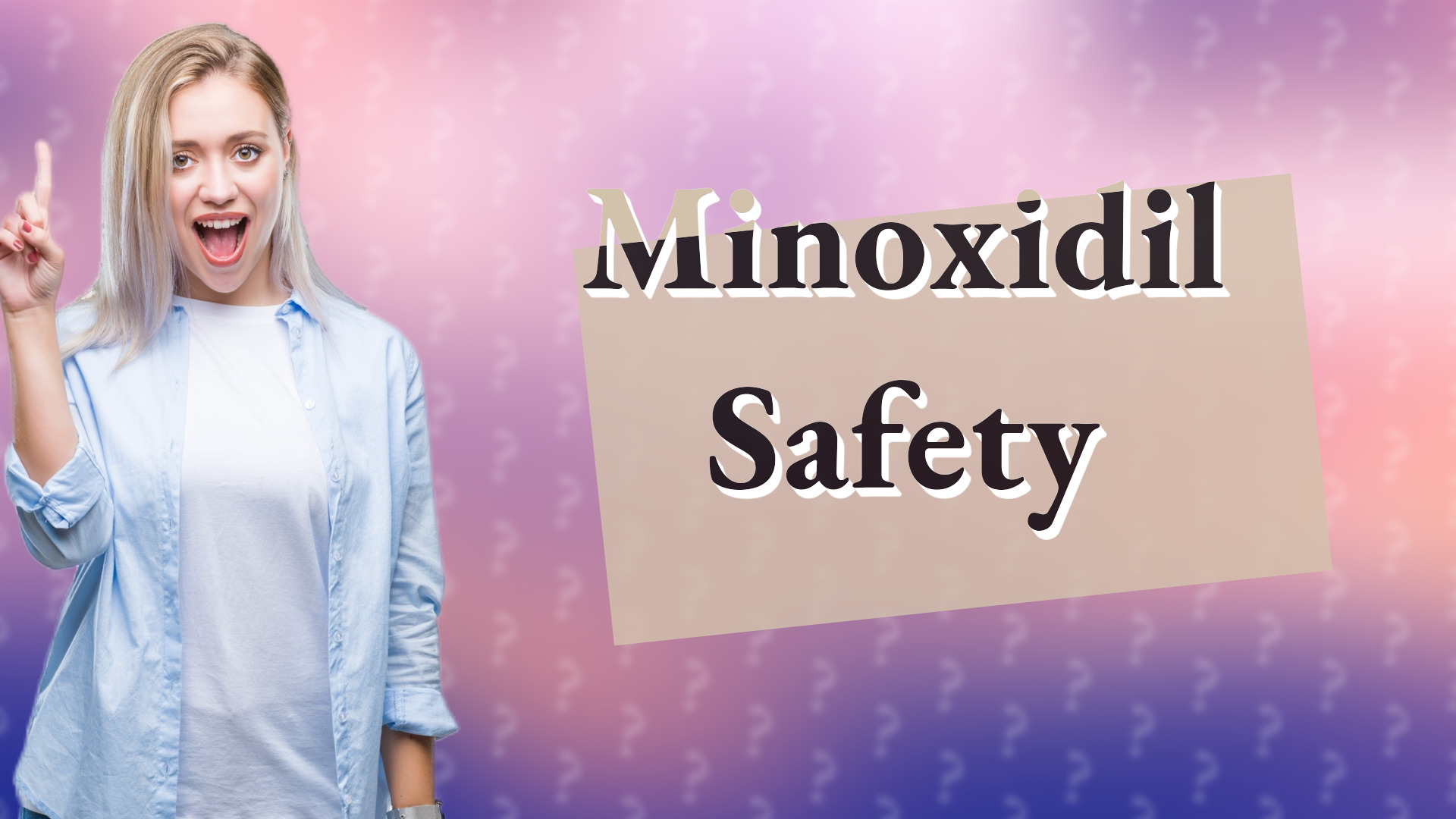 Minoxidil Safety