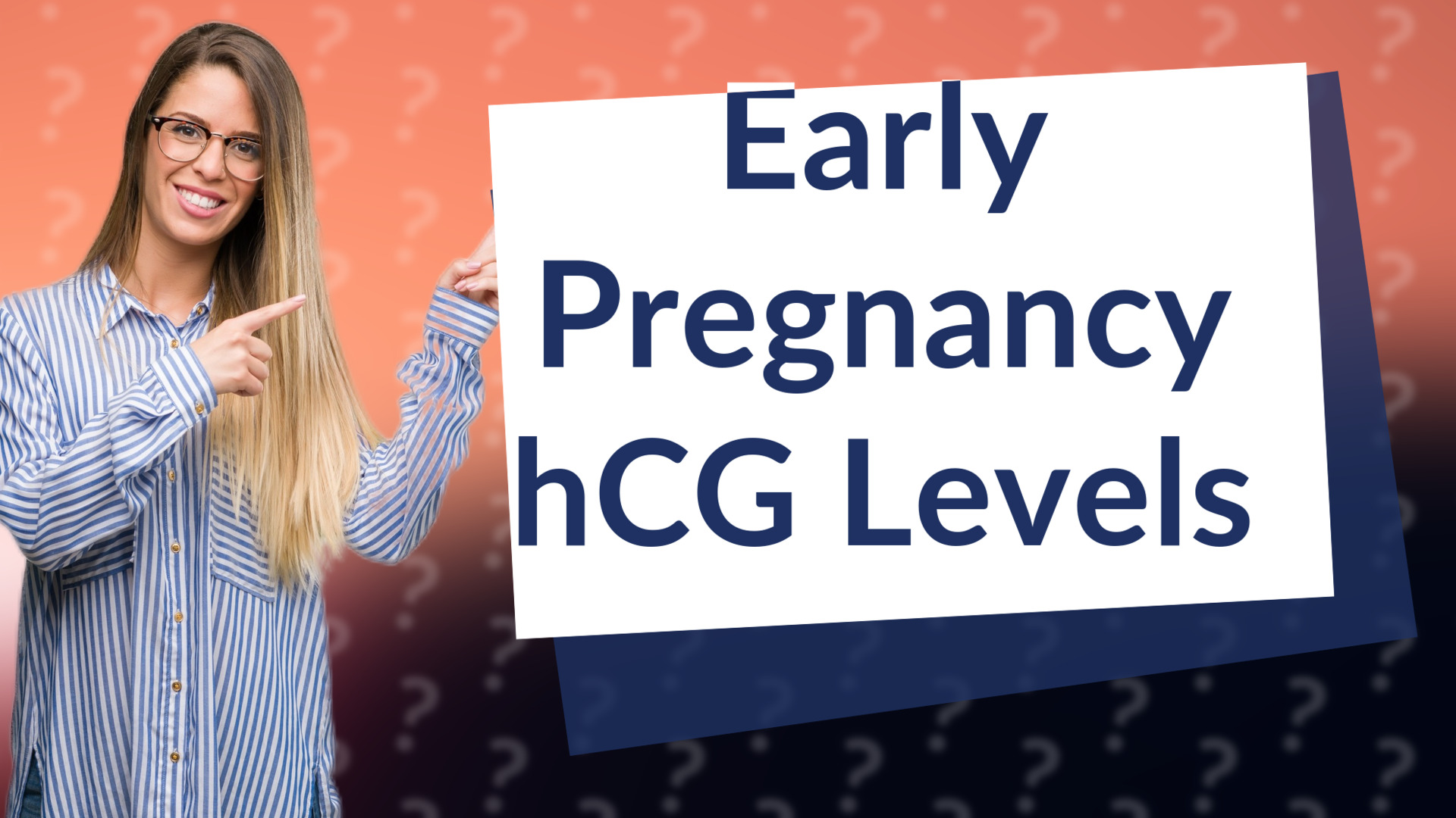 Early Pregnancy hCG Levels