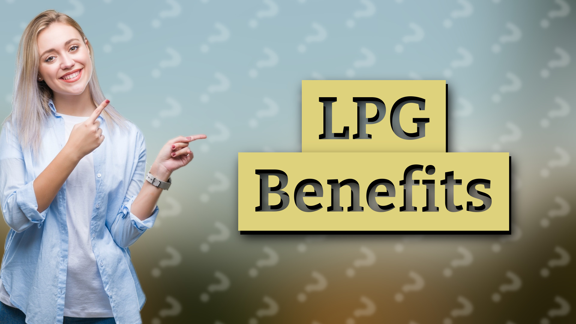 LPG Benefits