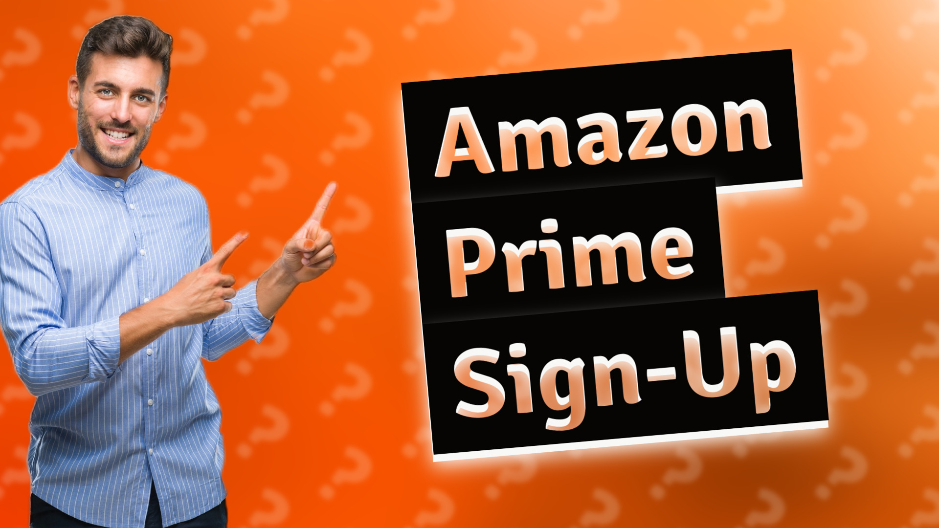 Amazon Prime Sign-Up