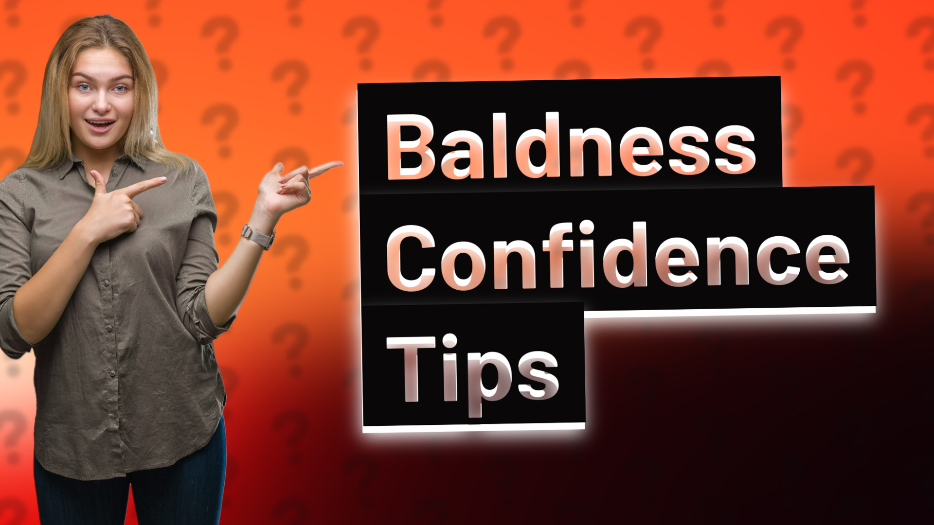 Baldness Confidence Tips