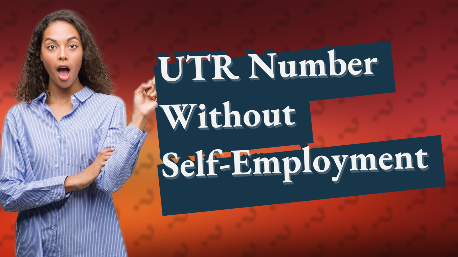 UTR Number Without Self-Employment