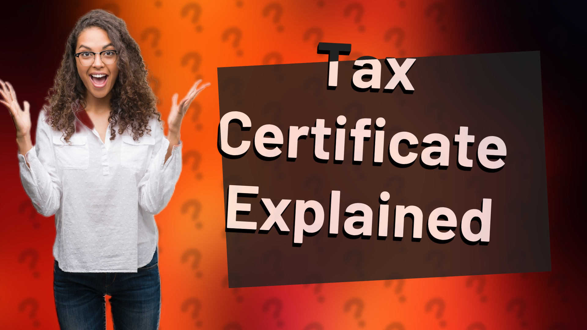 Tax Certificate Explained