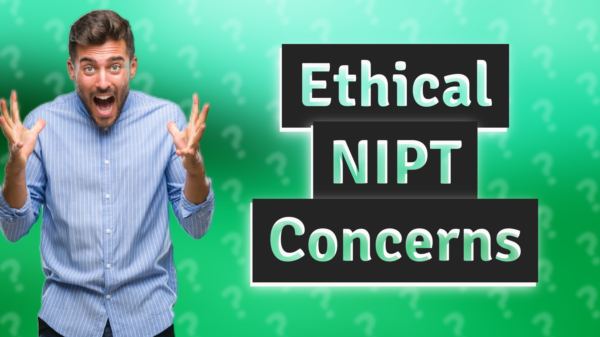 Ethical NIPT Concerns