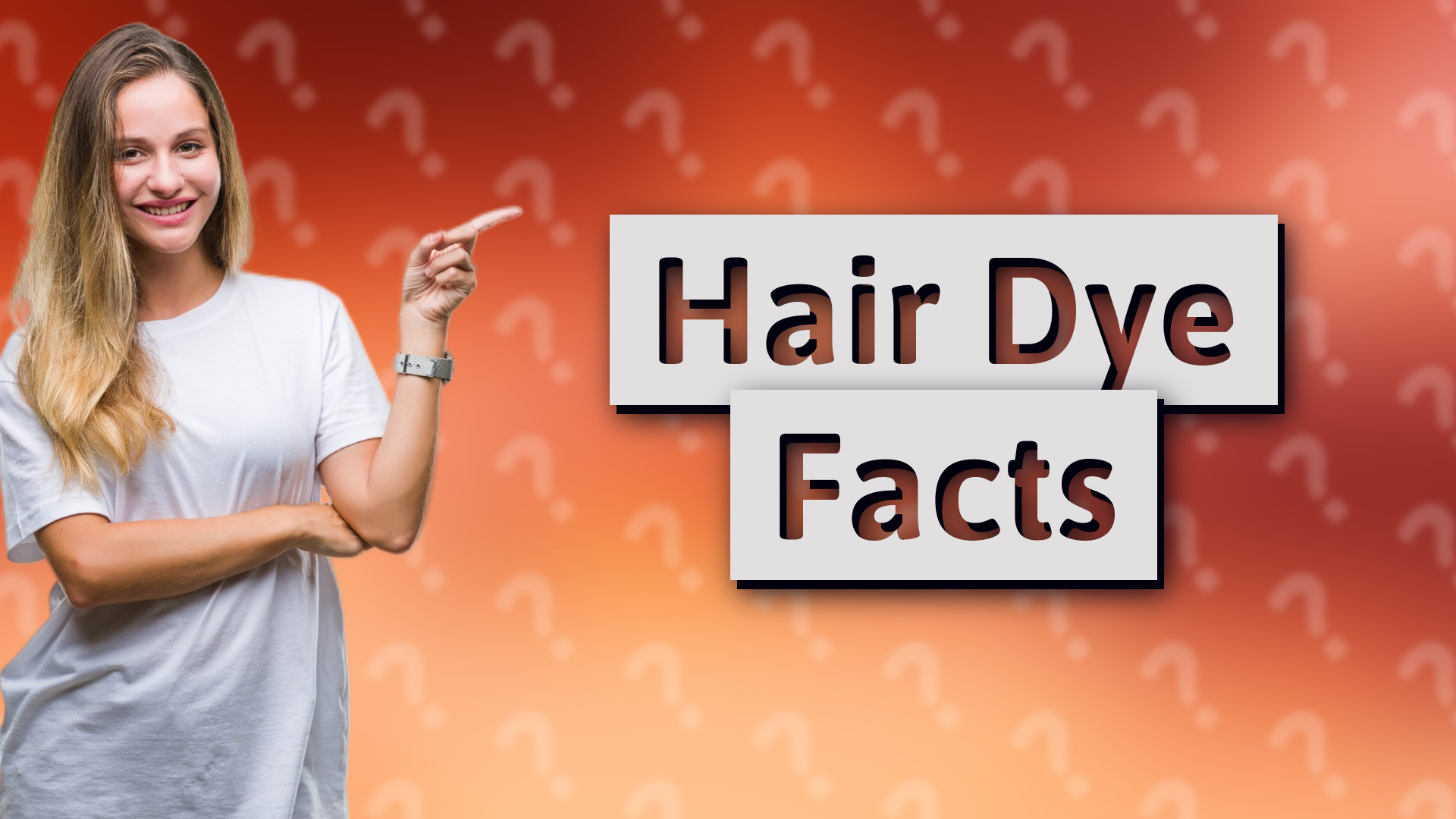 Hair Dye Facts