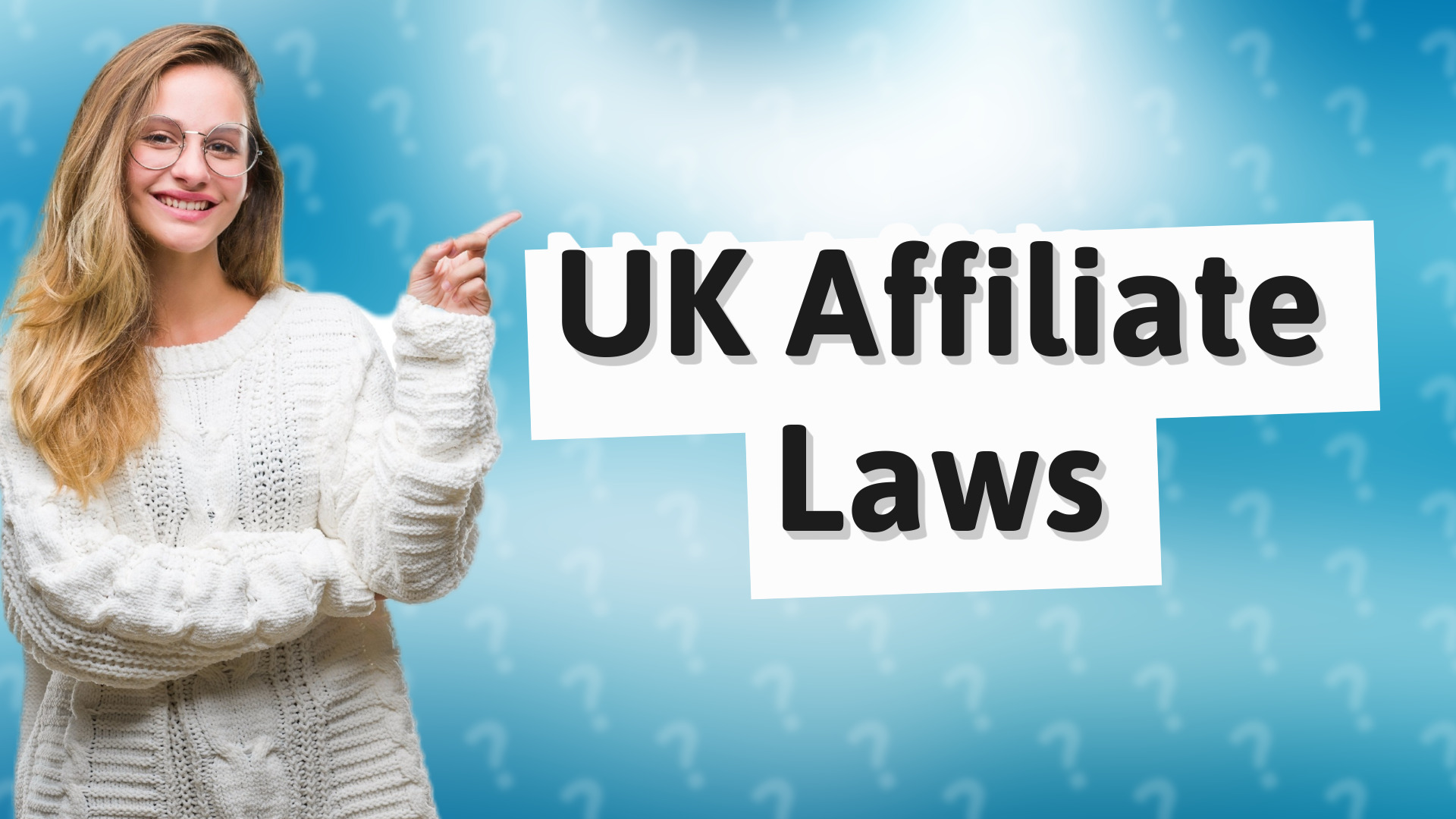 UK Affiliate Laws