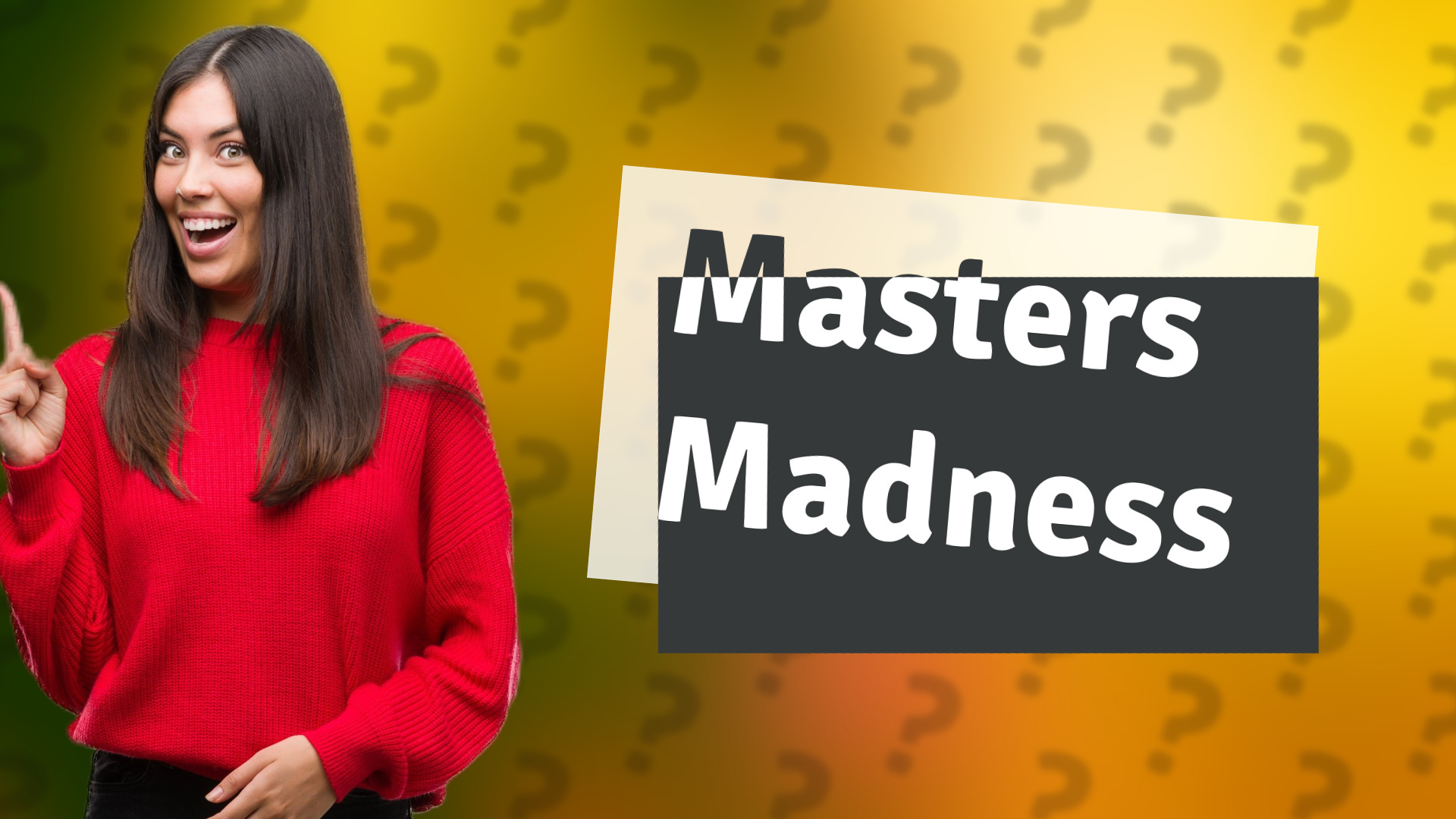 Masters Madness