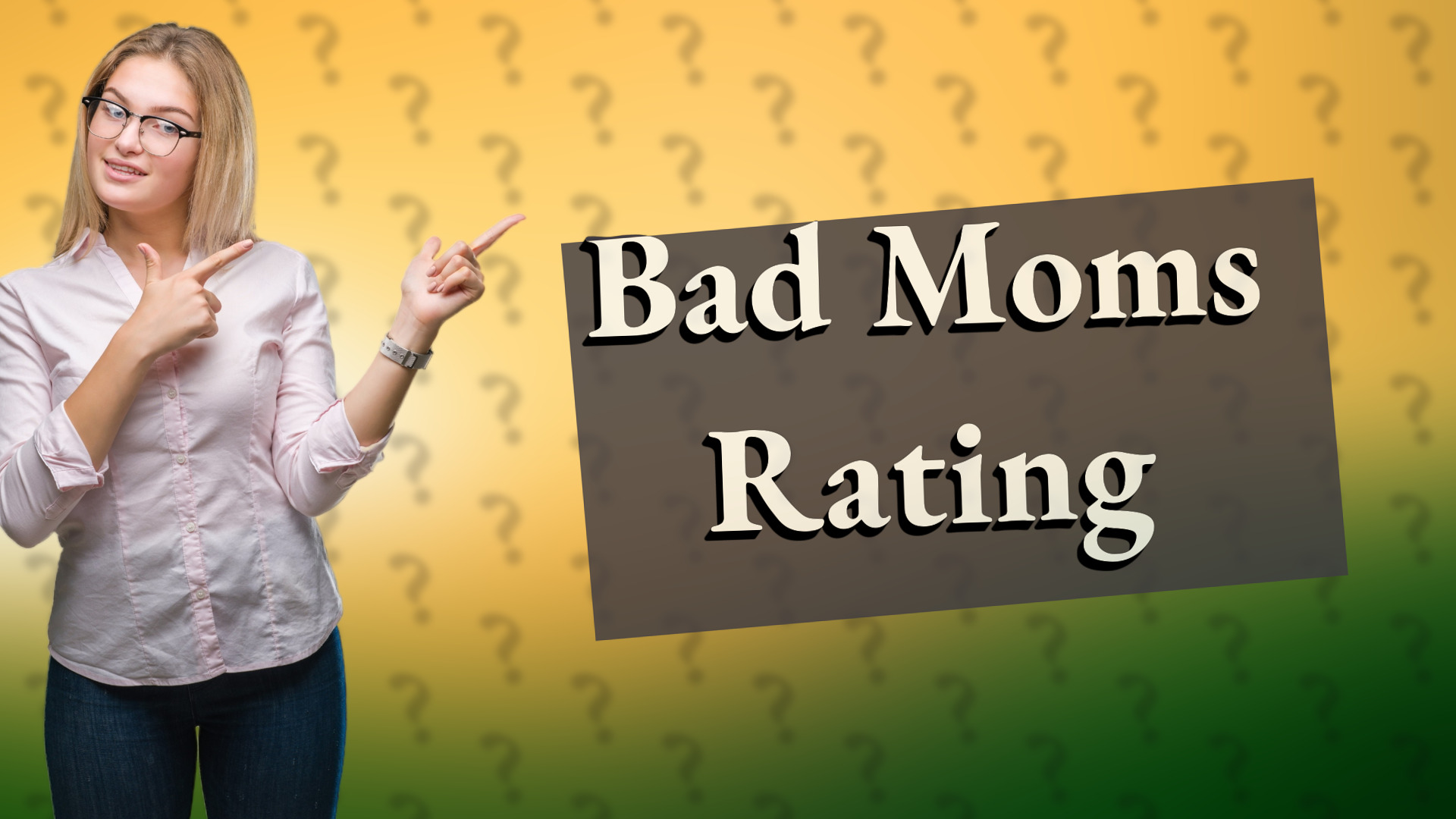Bad Moms Rating