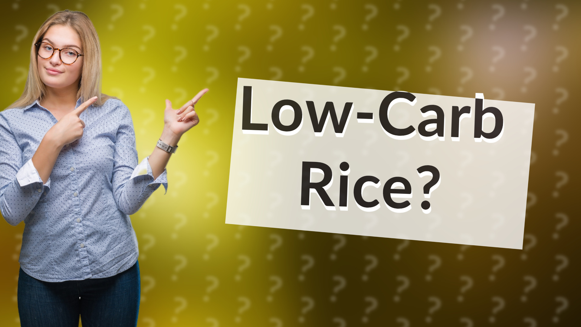 Low-Carb Rice?
