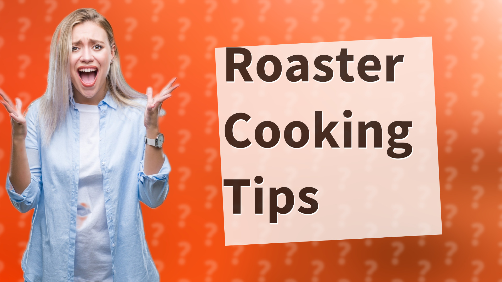 Roaster Cooking Tips