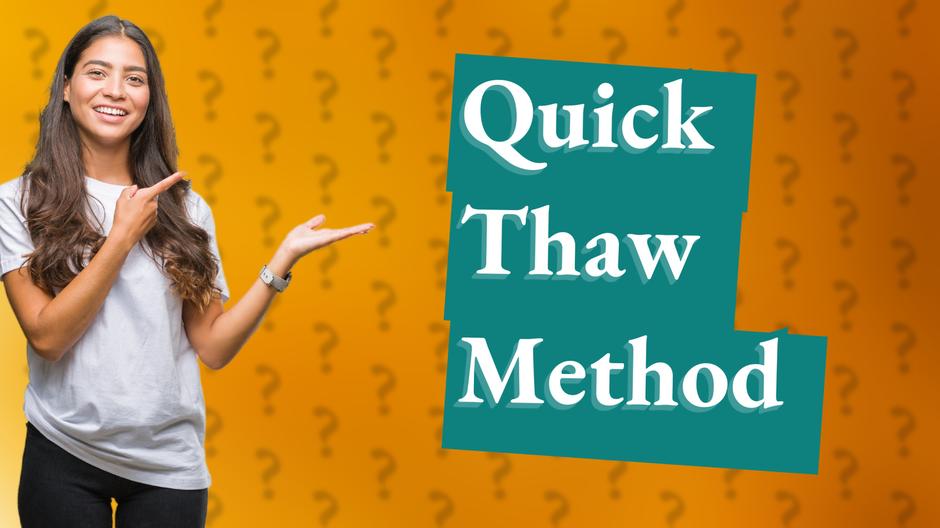 Quick Thaw Method