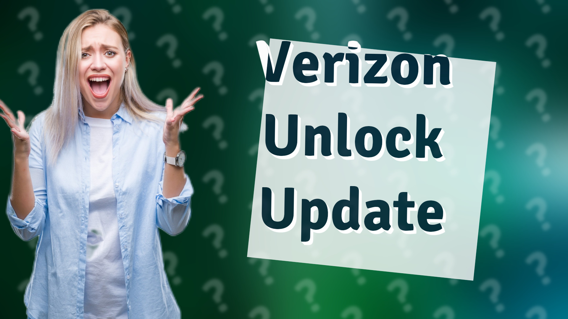 Verizon Unlock Update