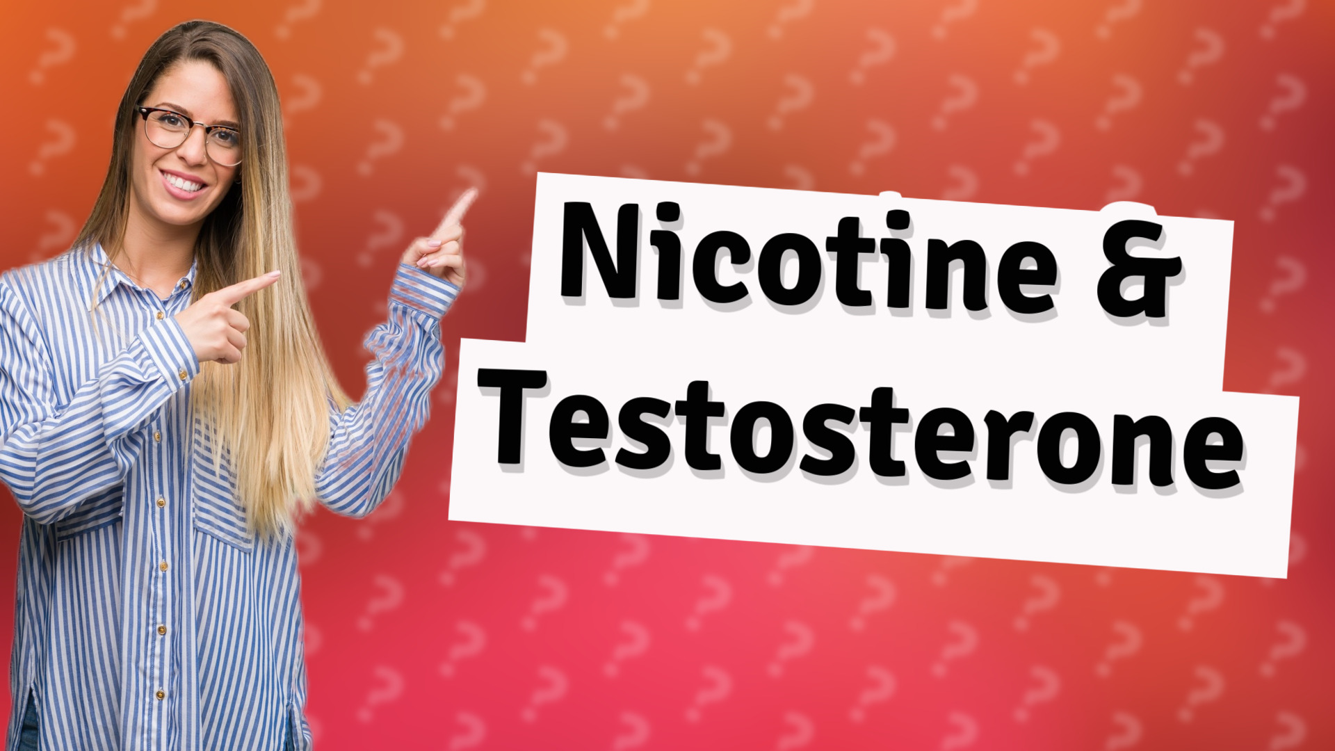 Nicotine & Testosterone