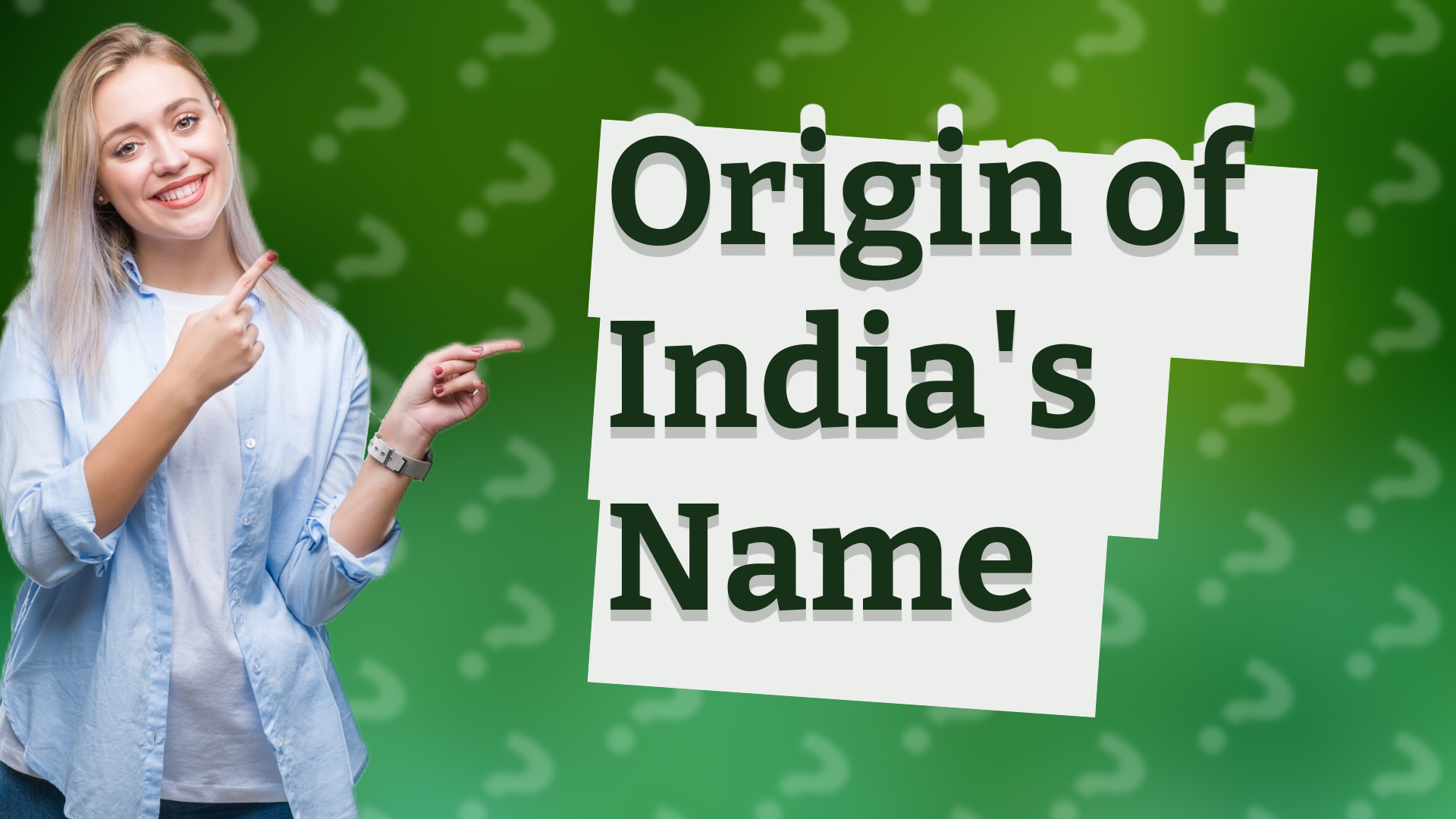 Origin of India's Name