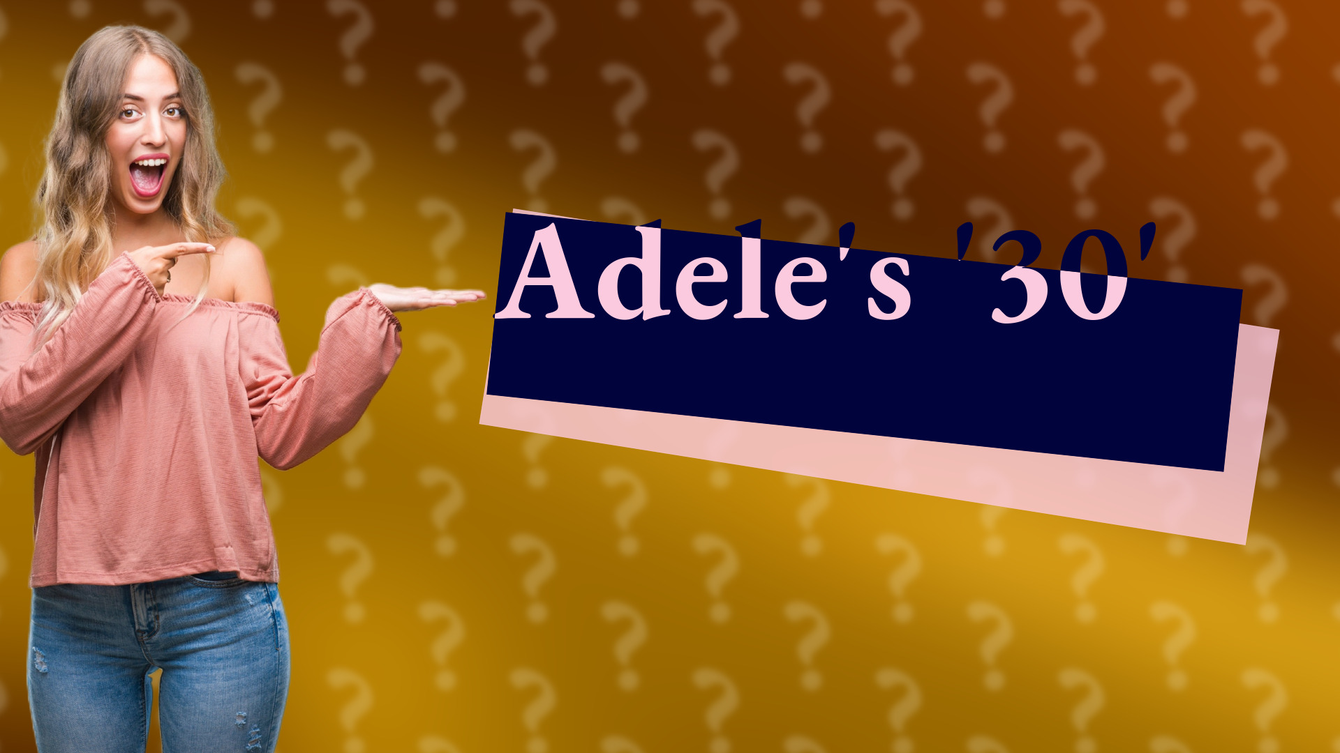 Adele's '30'