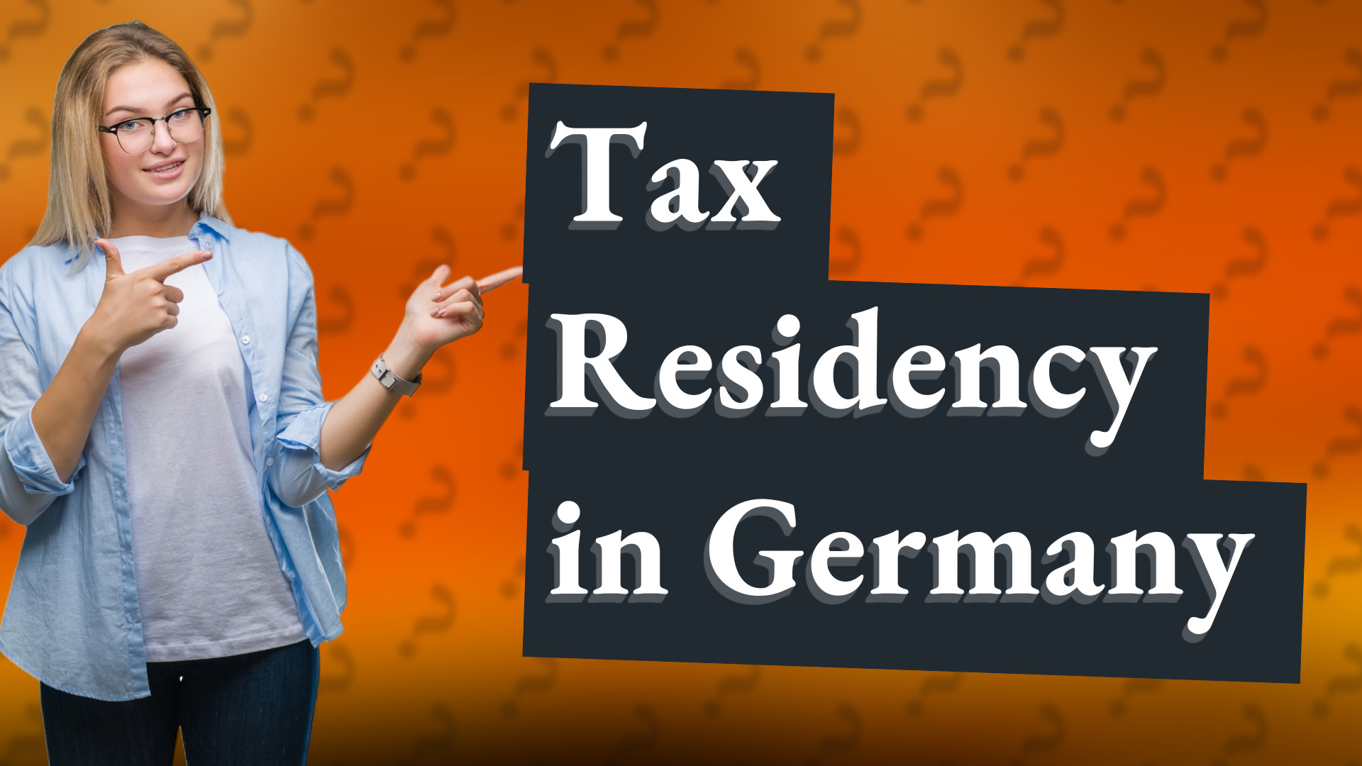 Tax Residency in Germany