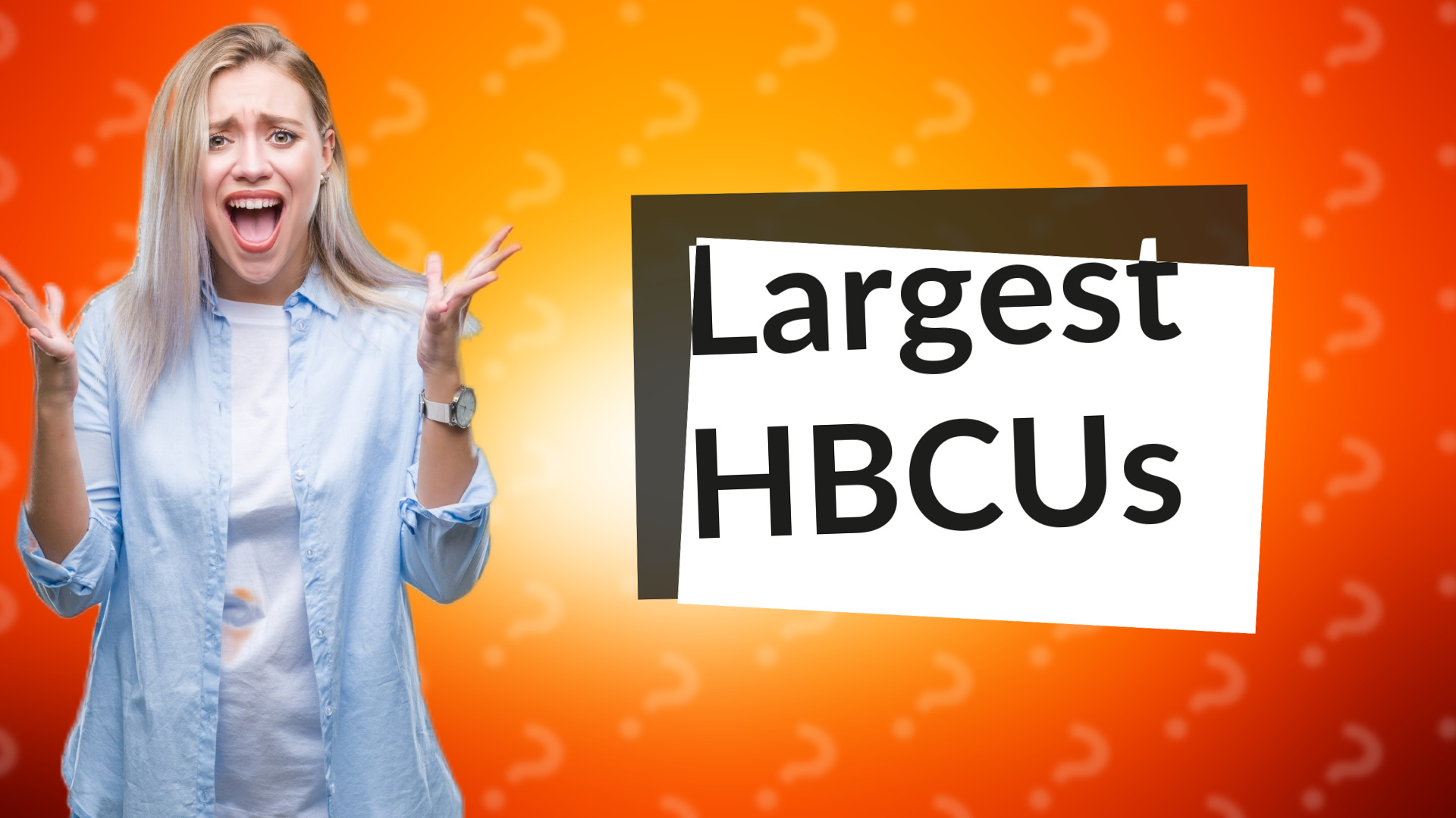 Largest HBCUs