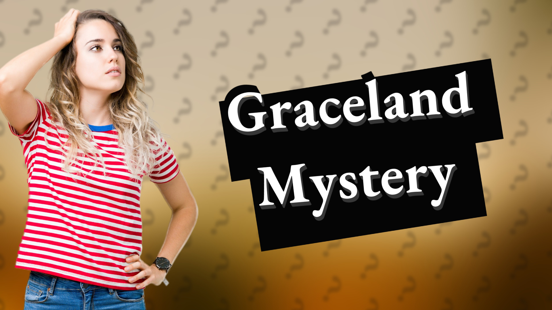 Graceland Mystery