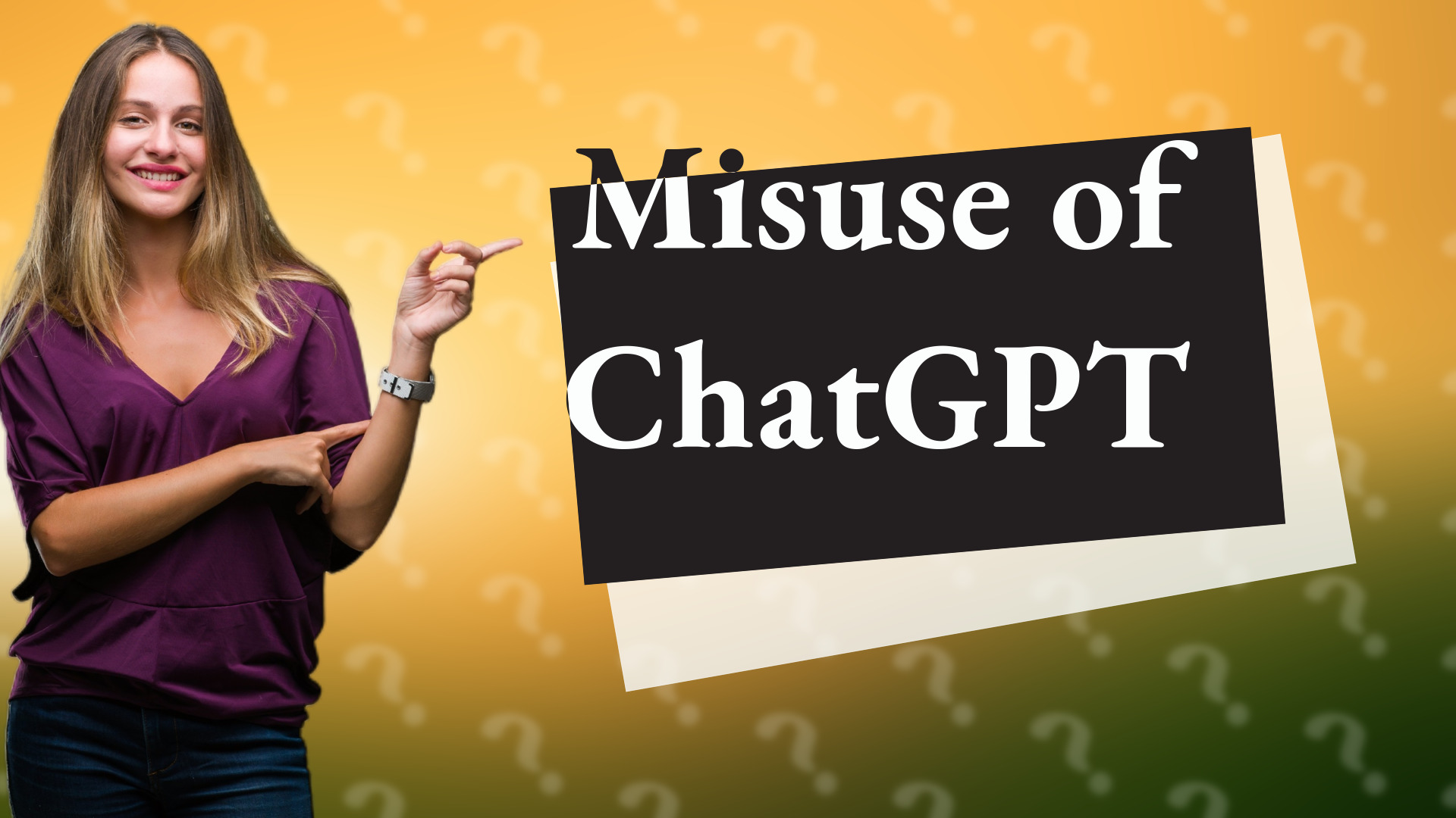 Misuse of ChatGPT