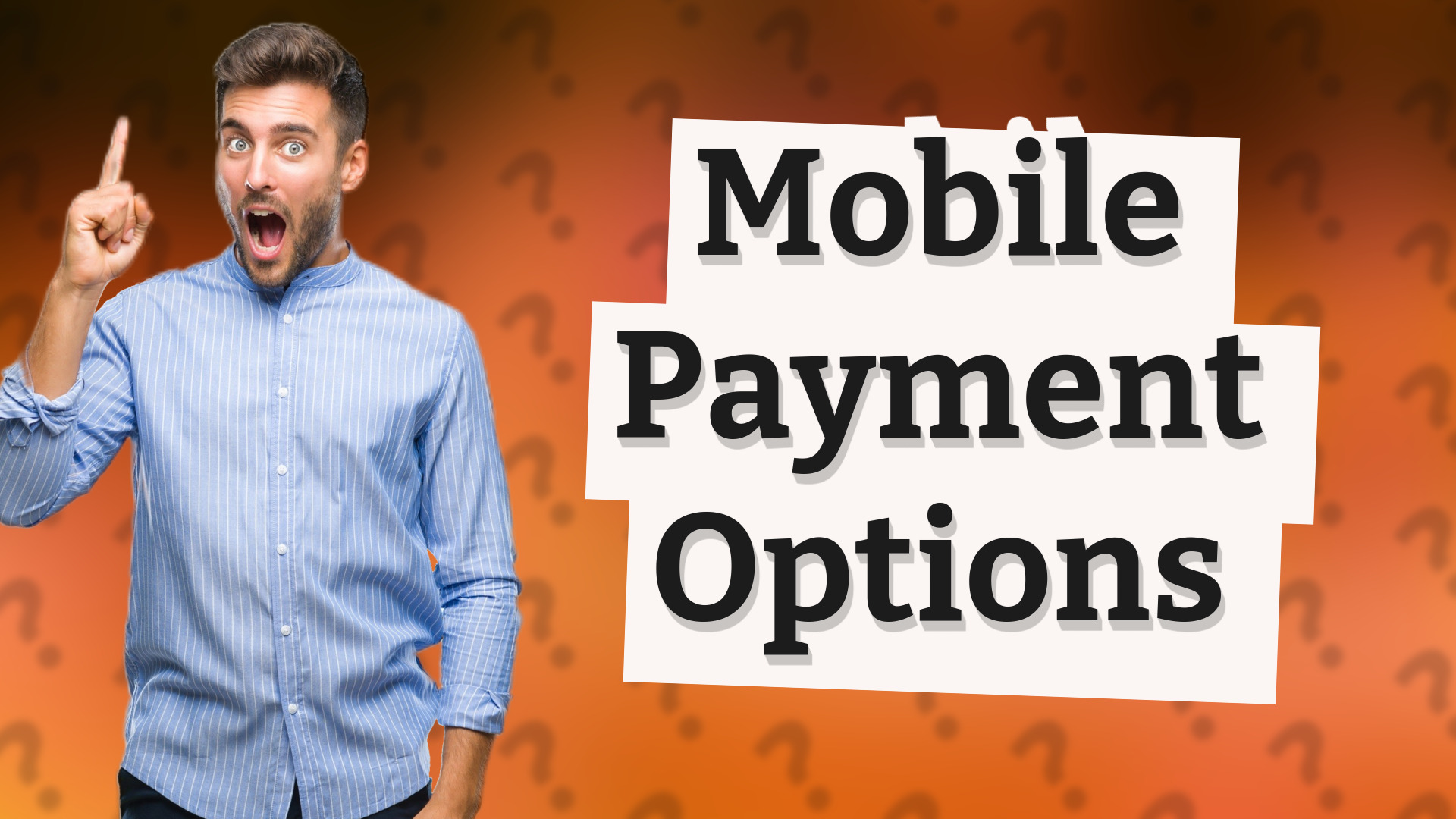 Mobile Payment Options