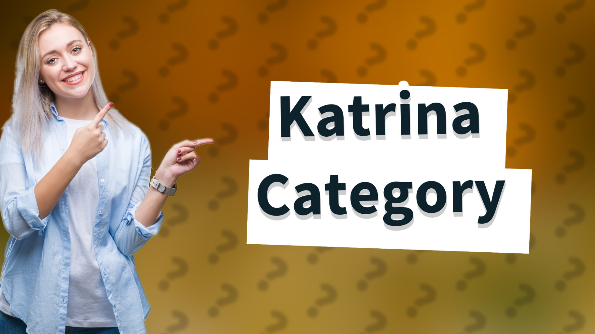 Katrina Category