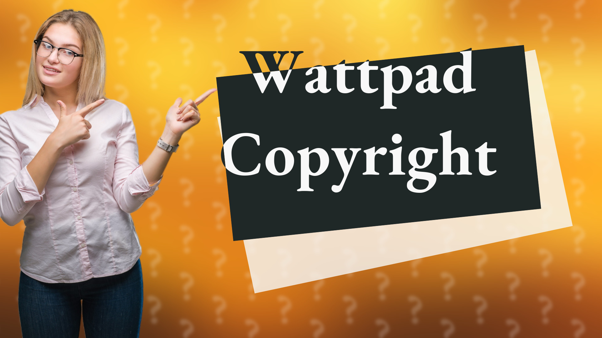 Wattpad Copyright