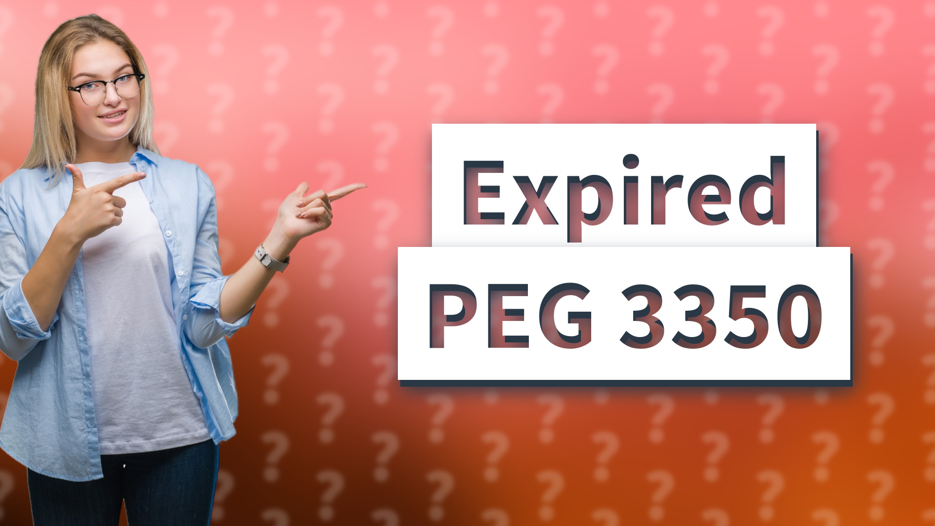 Expired PEG 3350