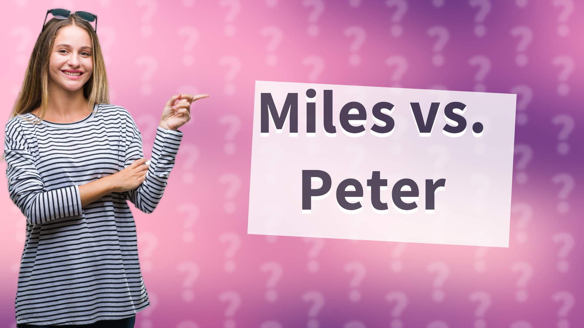 Miles vs. Peter