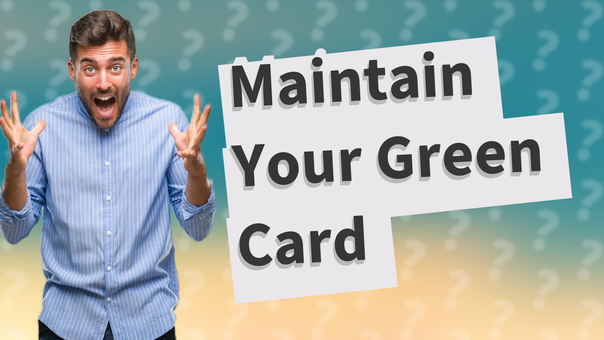 Maintain Your Green Card