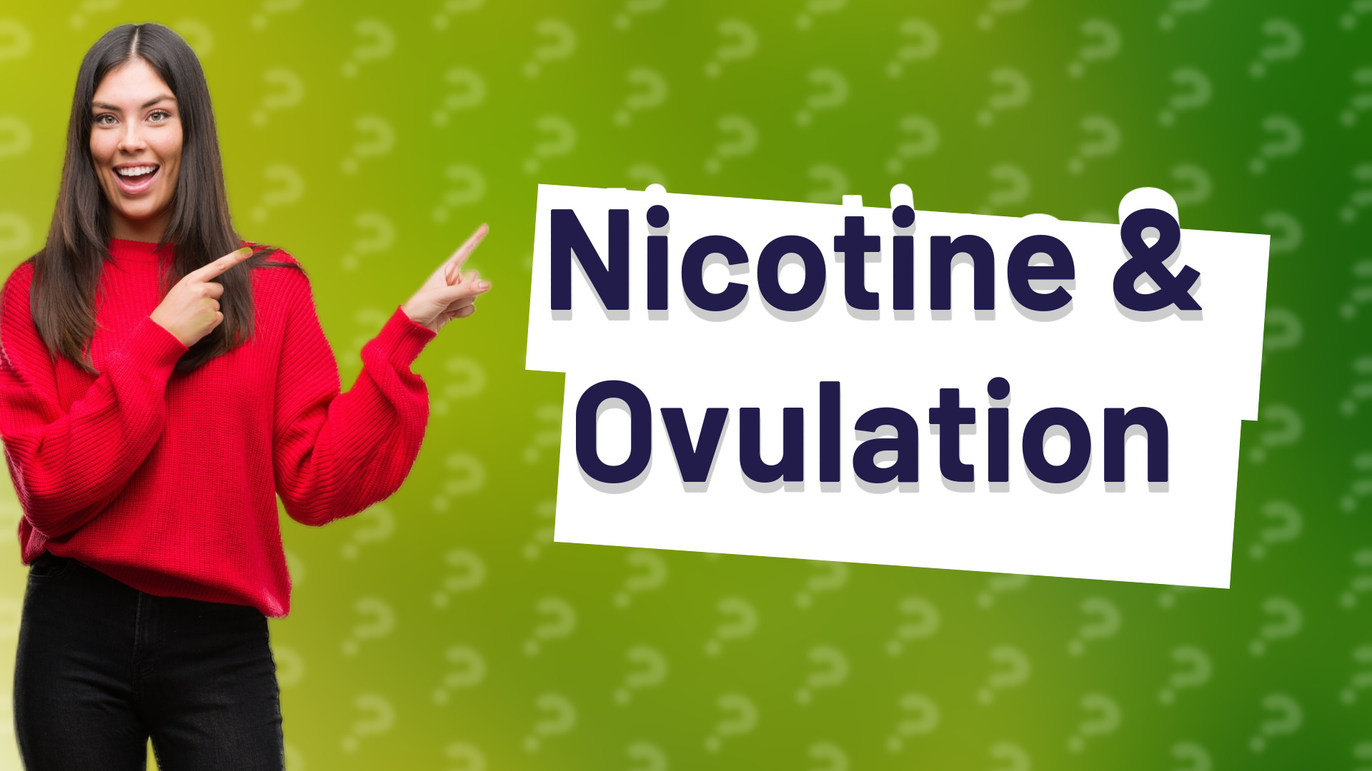 Nicotine & Ovulation