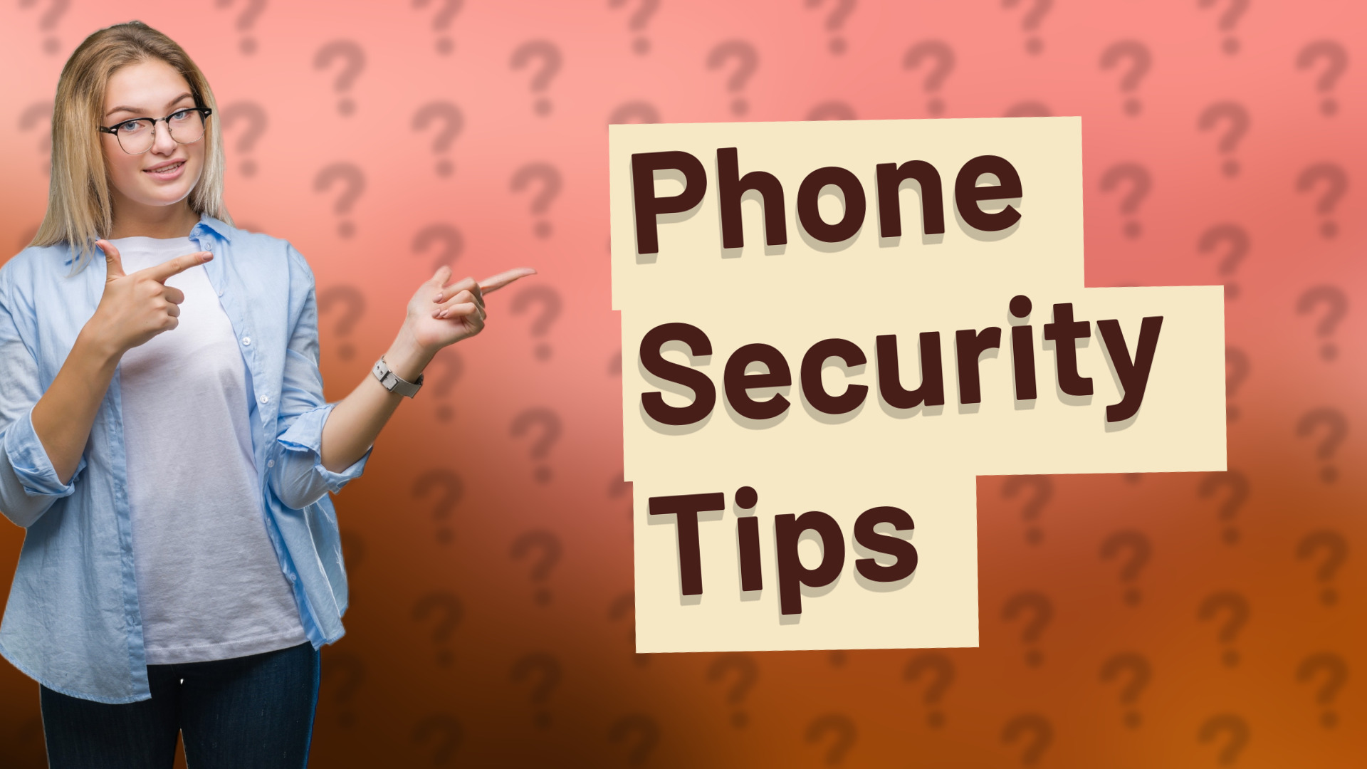 Phone Security Tips