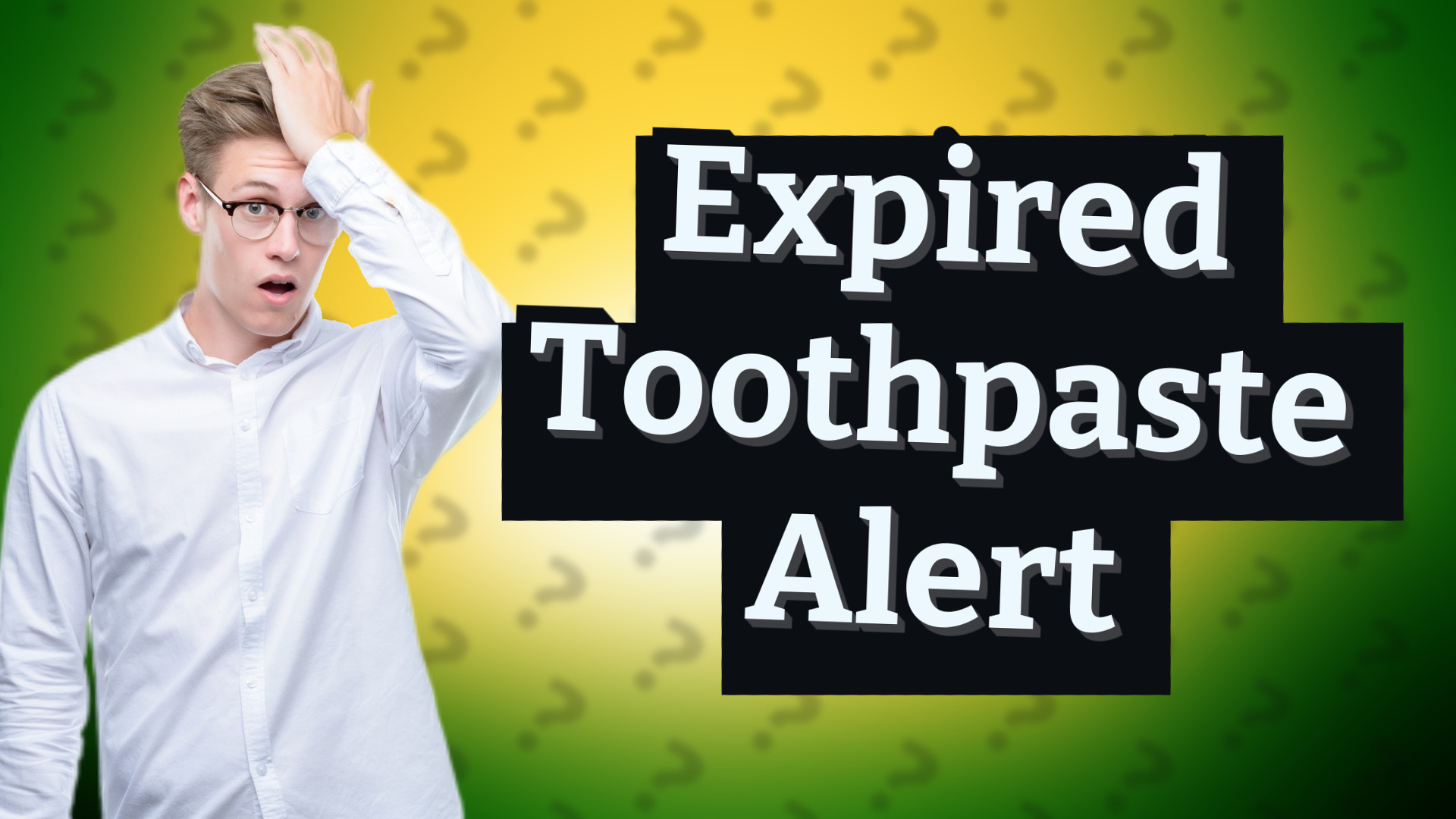 Expired Toothpaste Alert