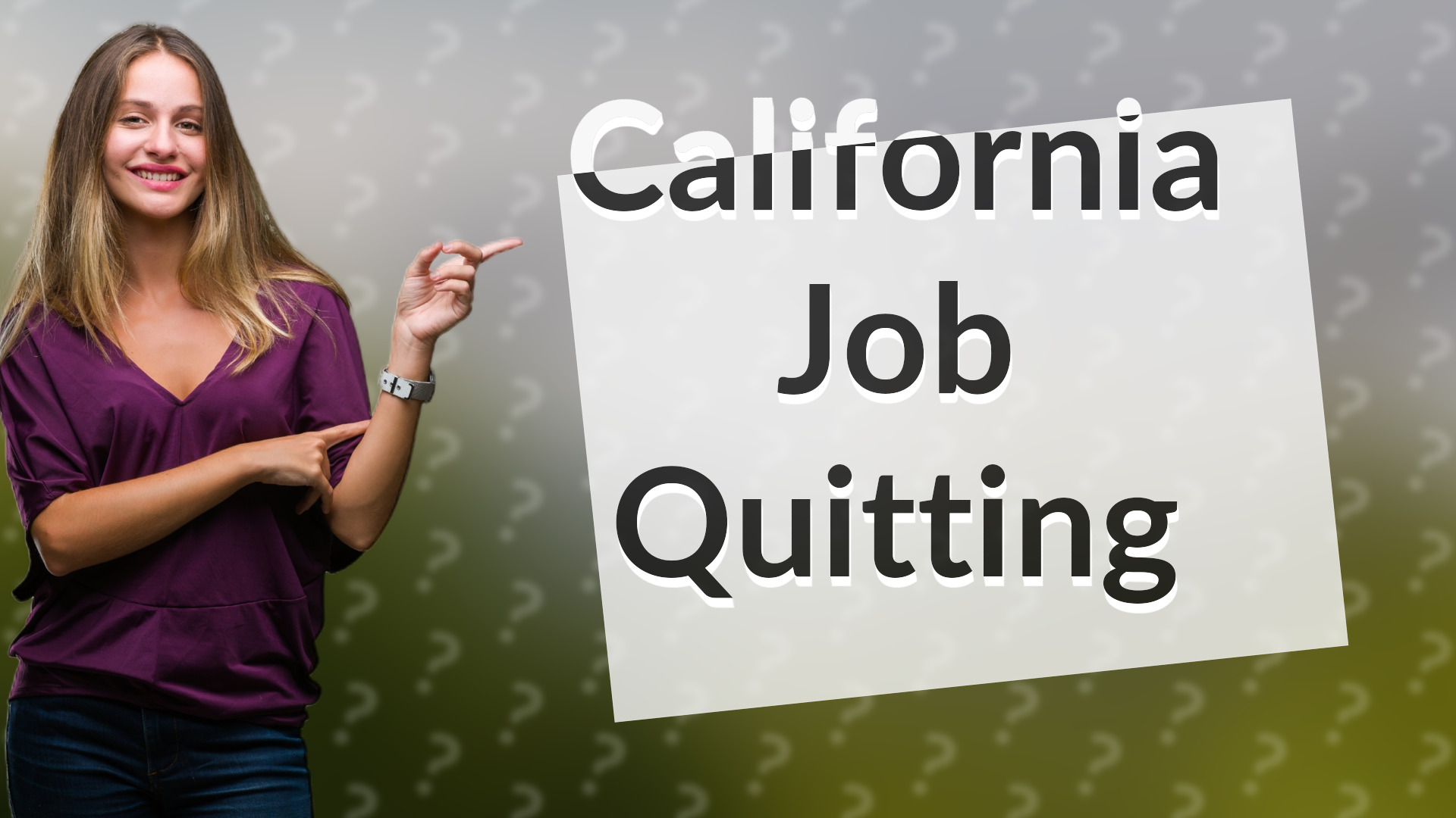 California Job Quitting