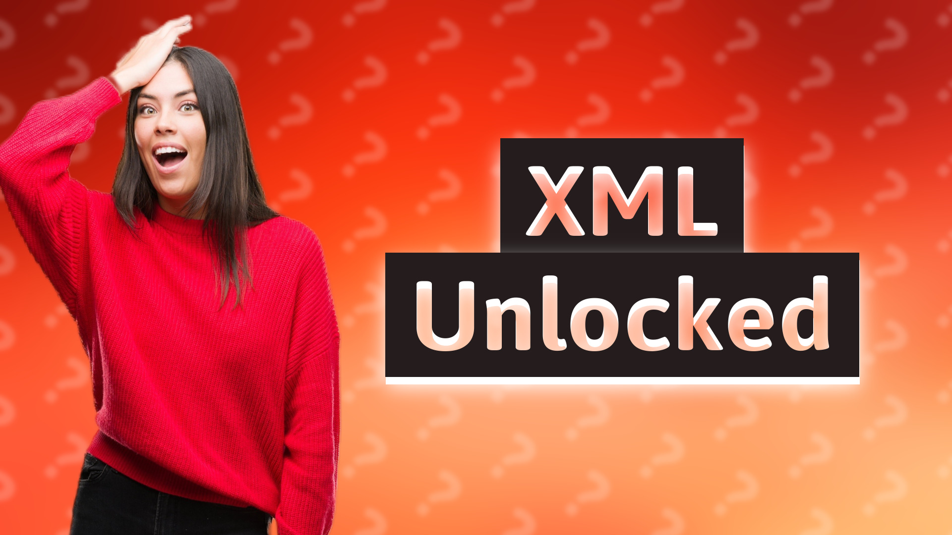 XML Unlocked